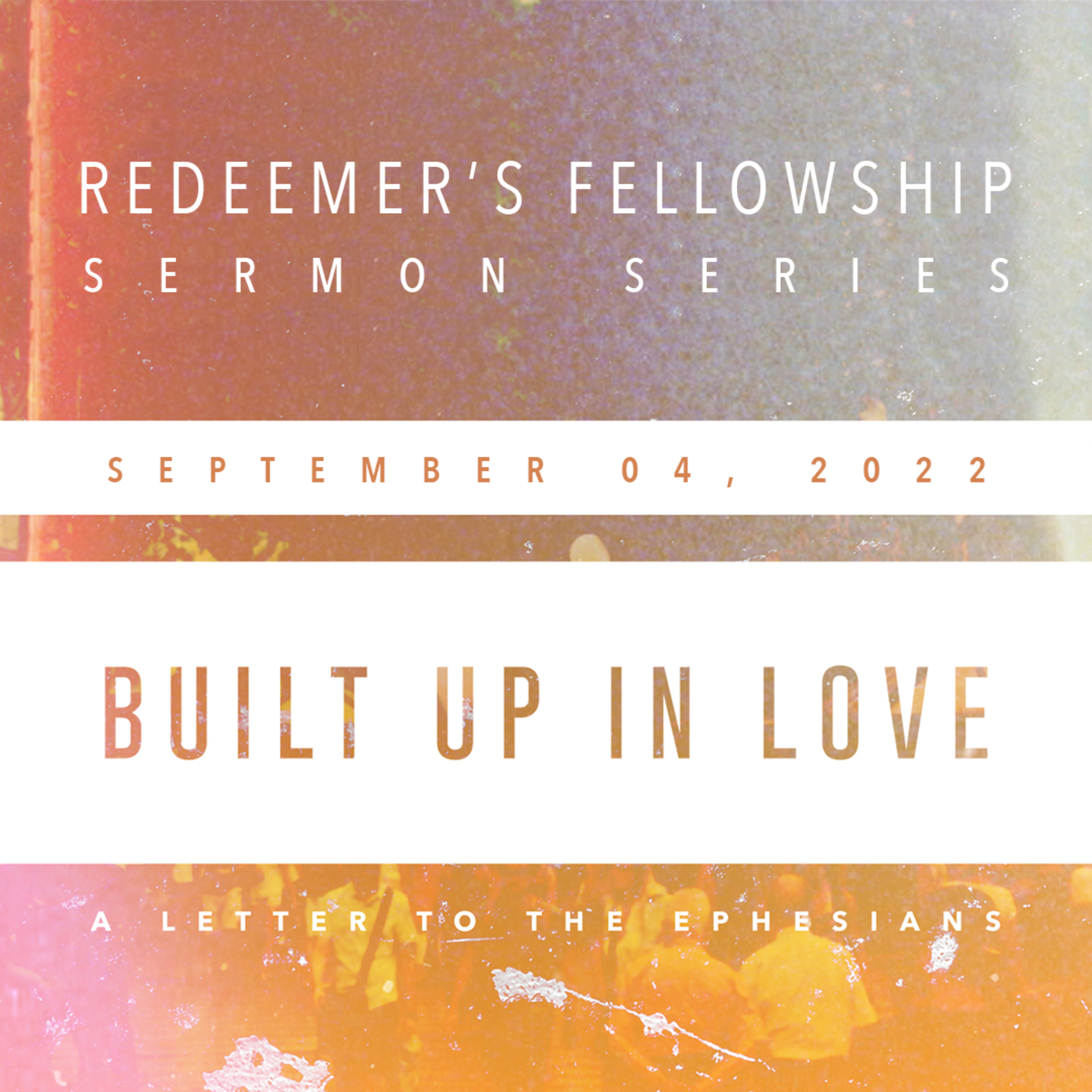 Built Up In Love - Ephesians 5:1-14 episode artwork