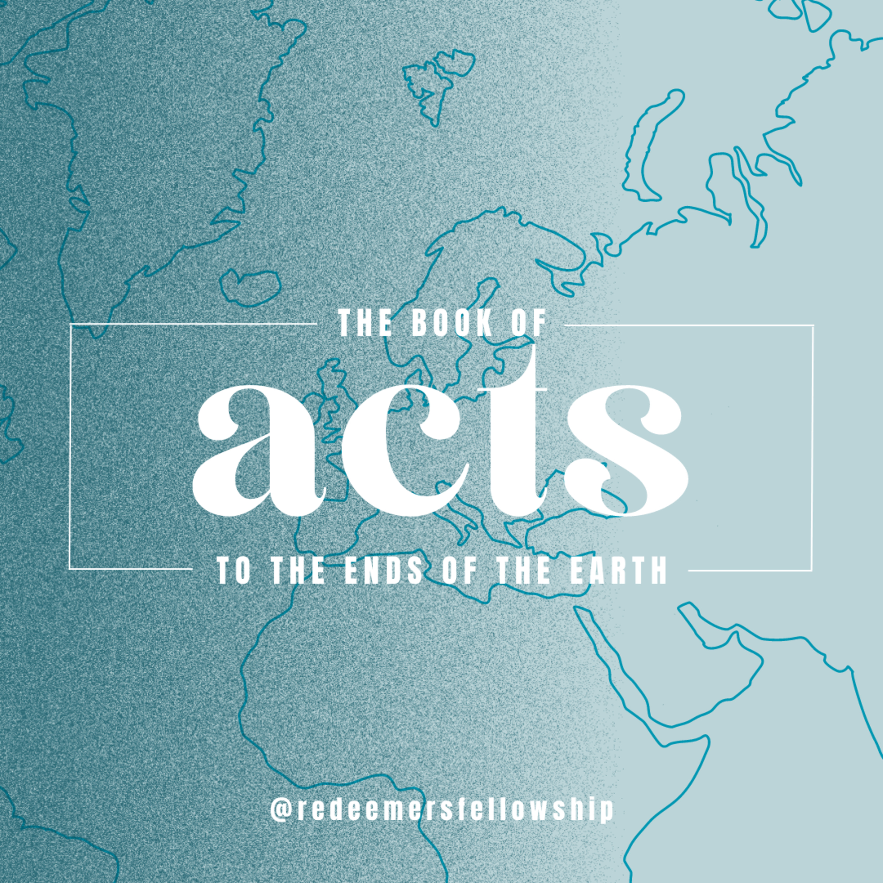 To the Ends of the Earth - Acts 8 episode artwork