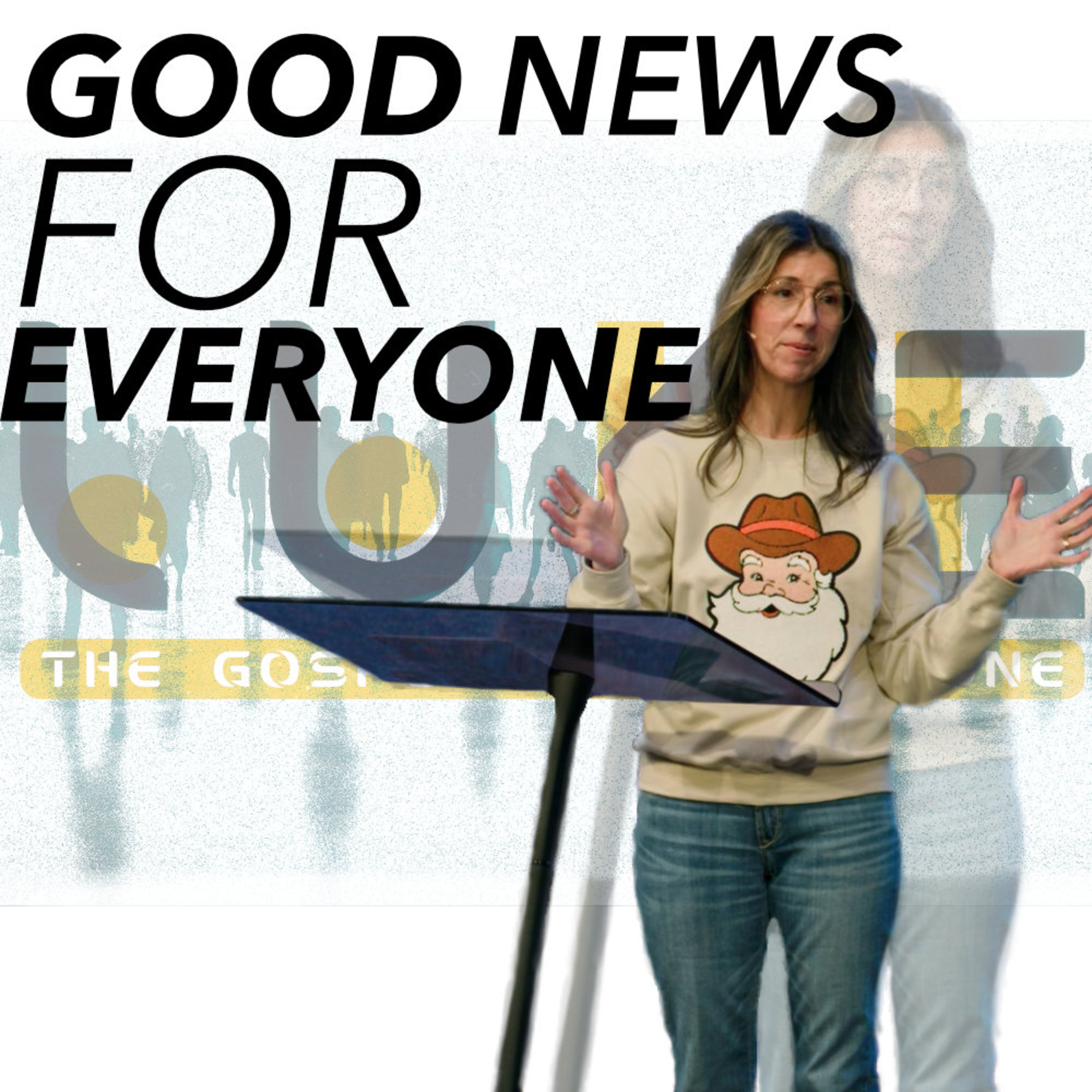 Good News for Everyone (Luke 2:1–21) episode artwork