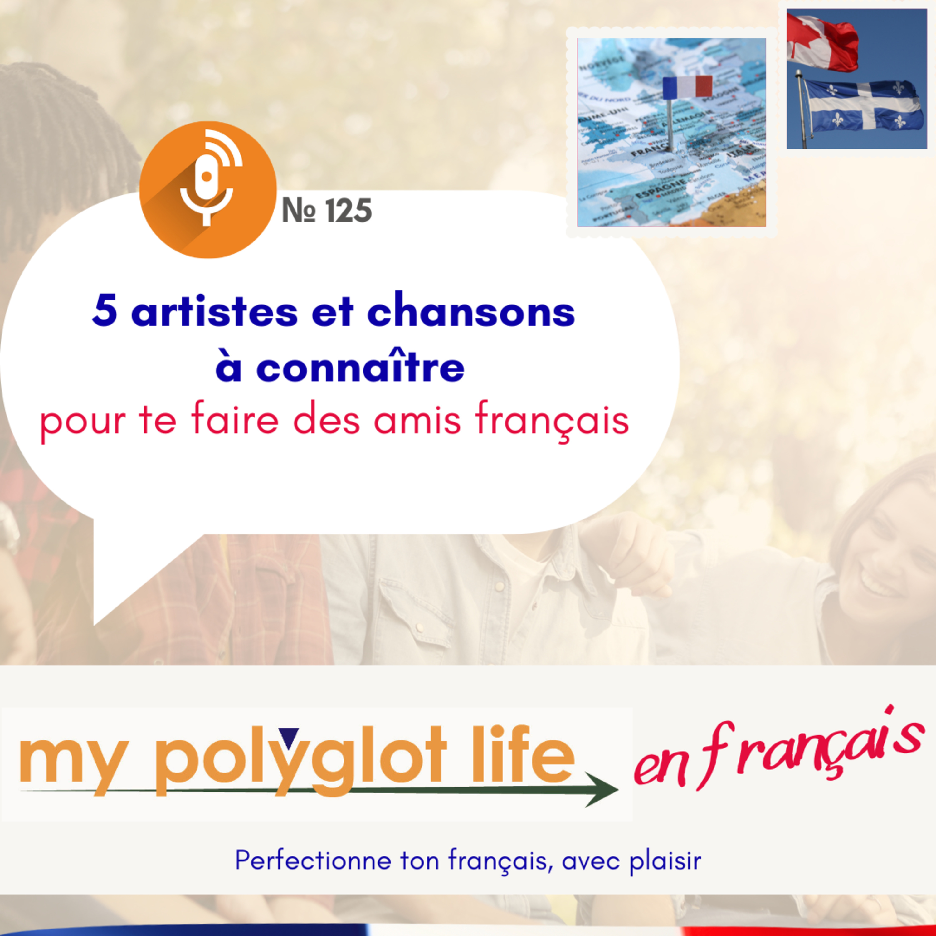 Apprendre le français avec des chansons | 5 artistes et chansons à connaître episode artwork