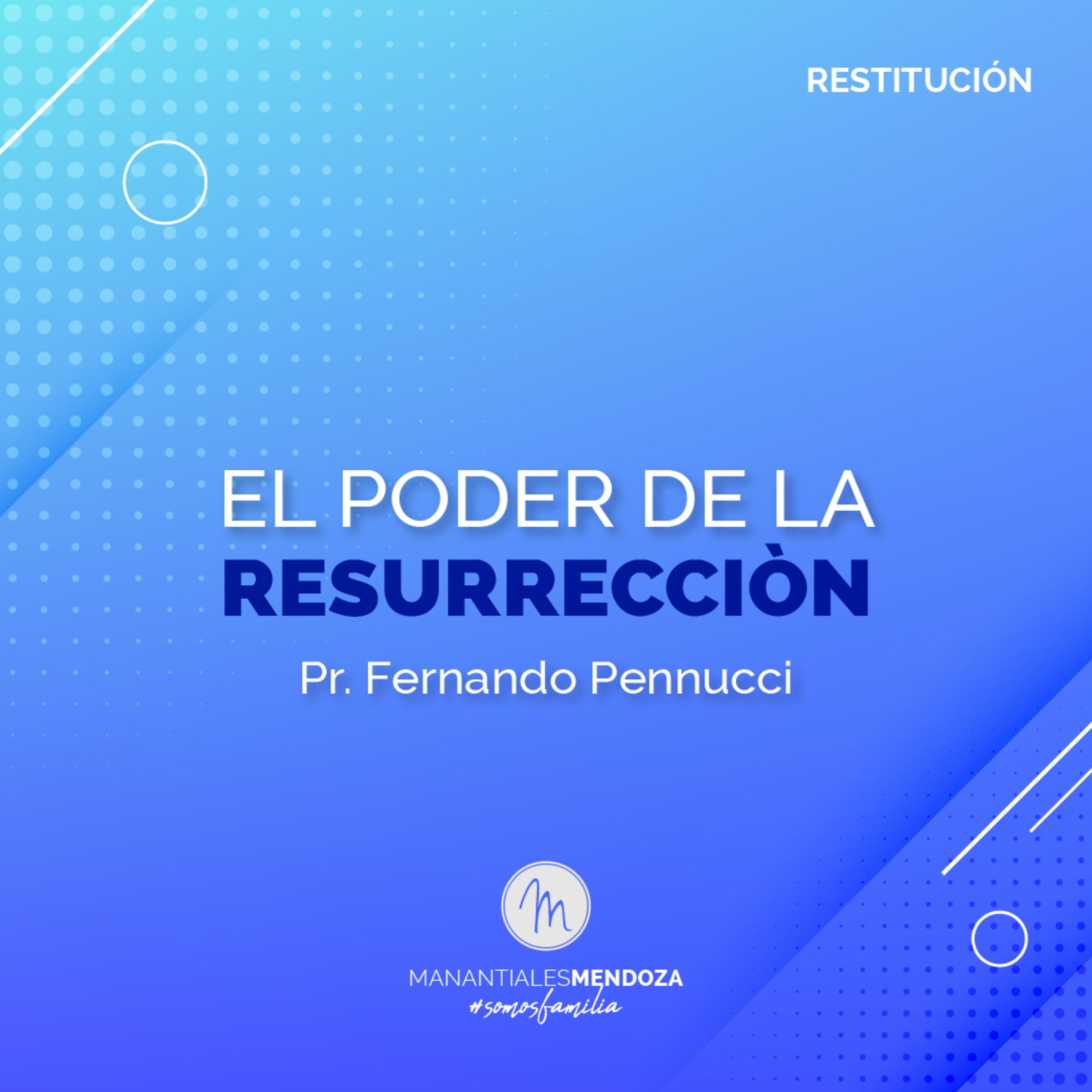El Poder de la Resurrección | Pr. Fernando Pennucci episode artwork