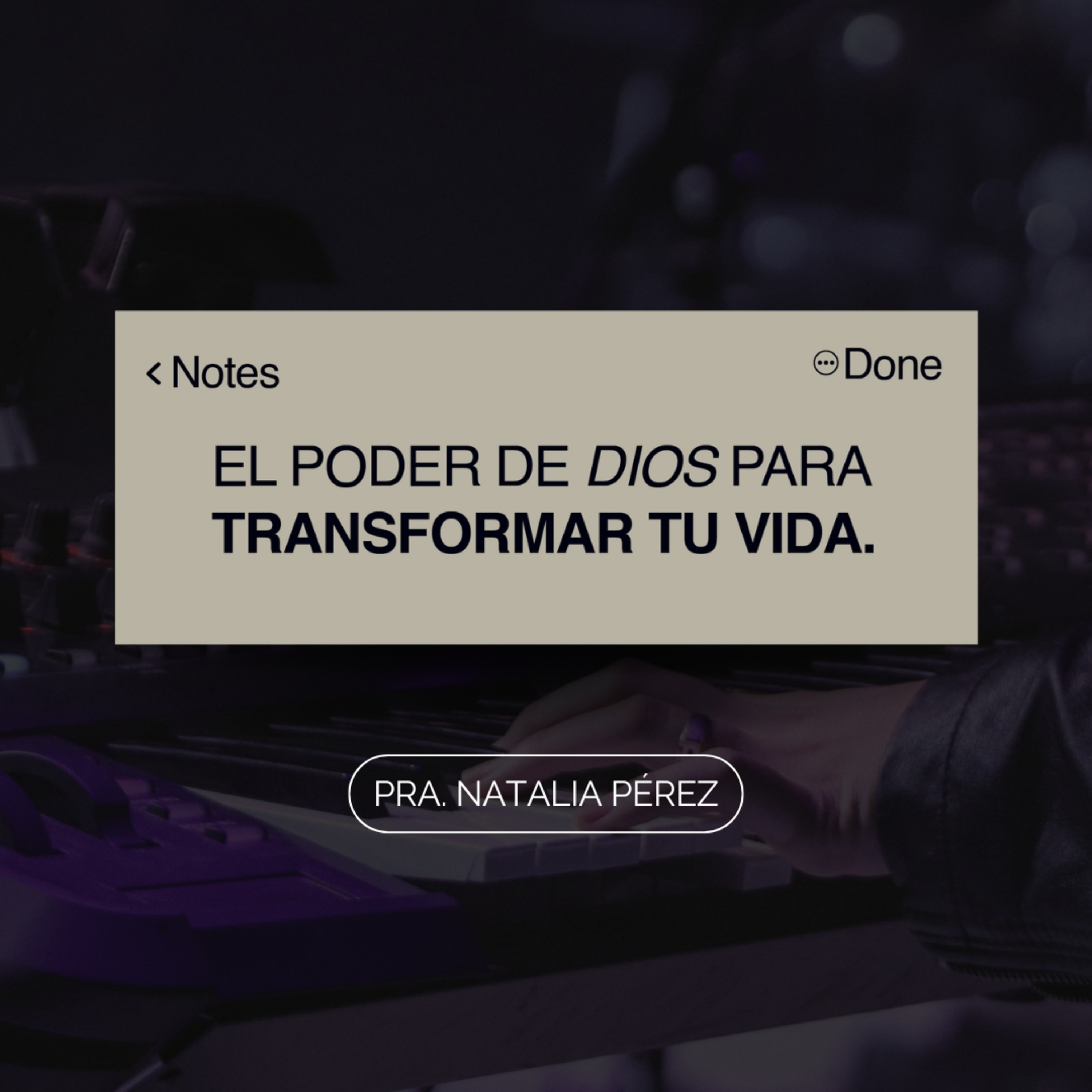 El Poder para transformar tu vida Episodio 1 | Pra. Natalia Pérez episode artwork