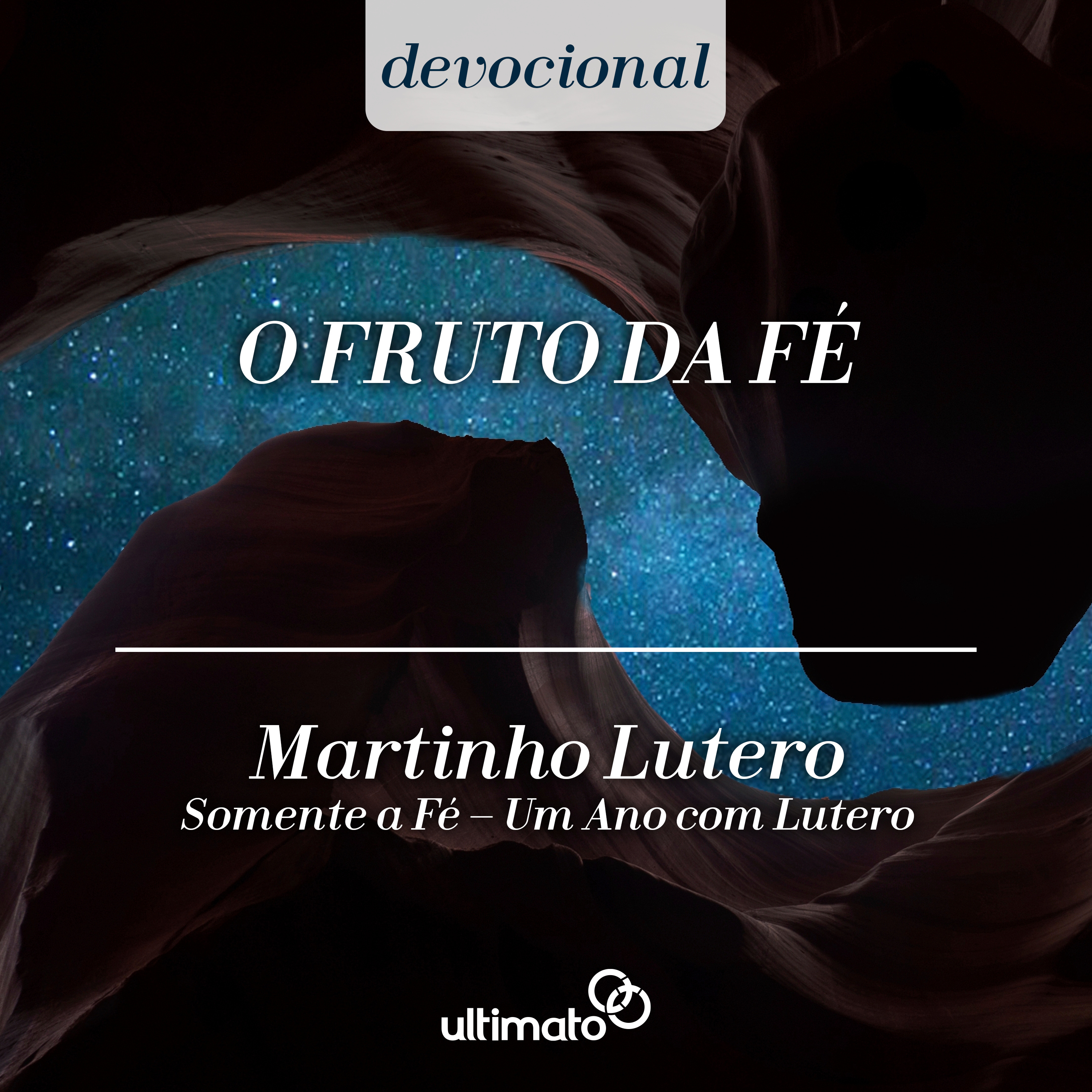 O fruto da fé