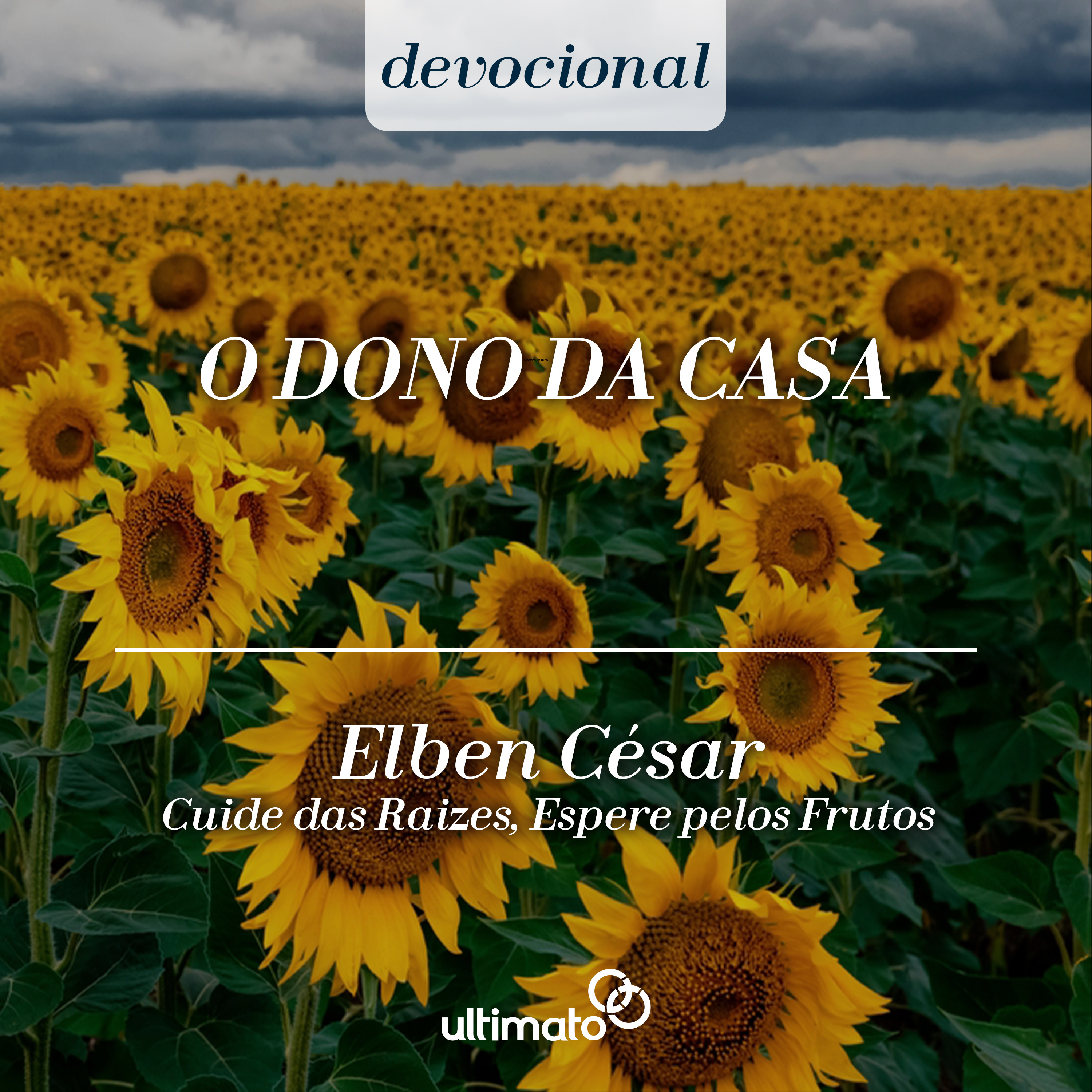 O dono da casa