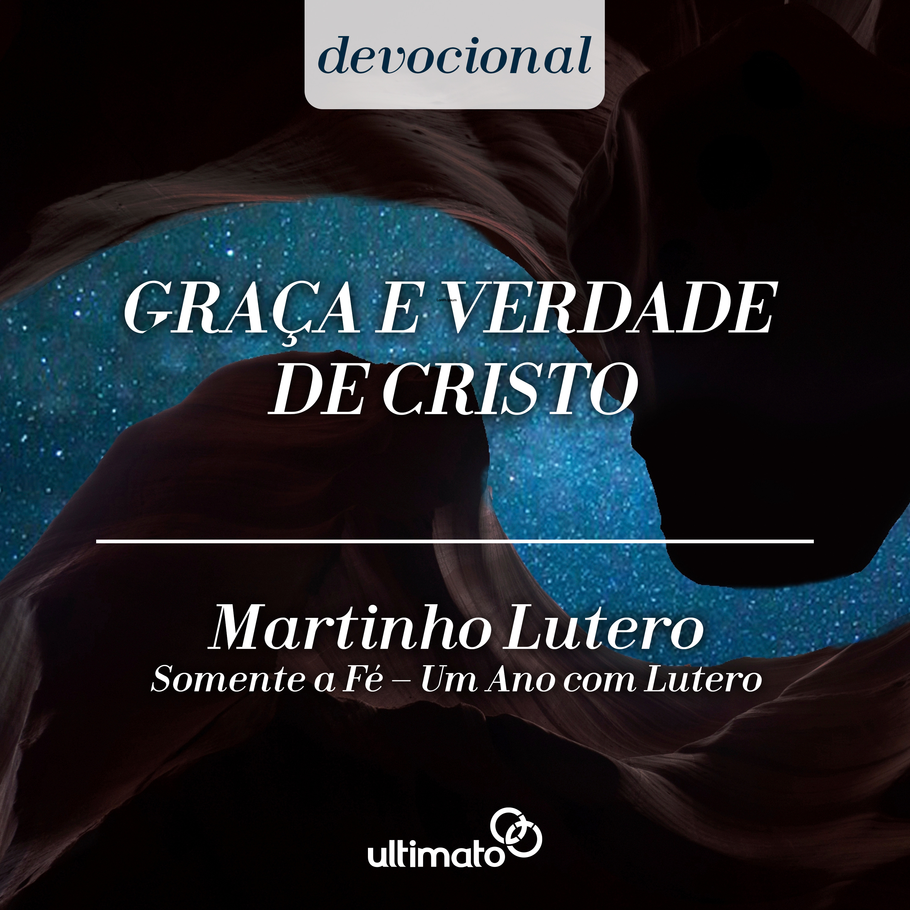 Graça e verdade de Cristo