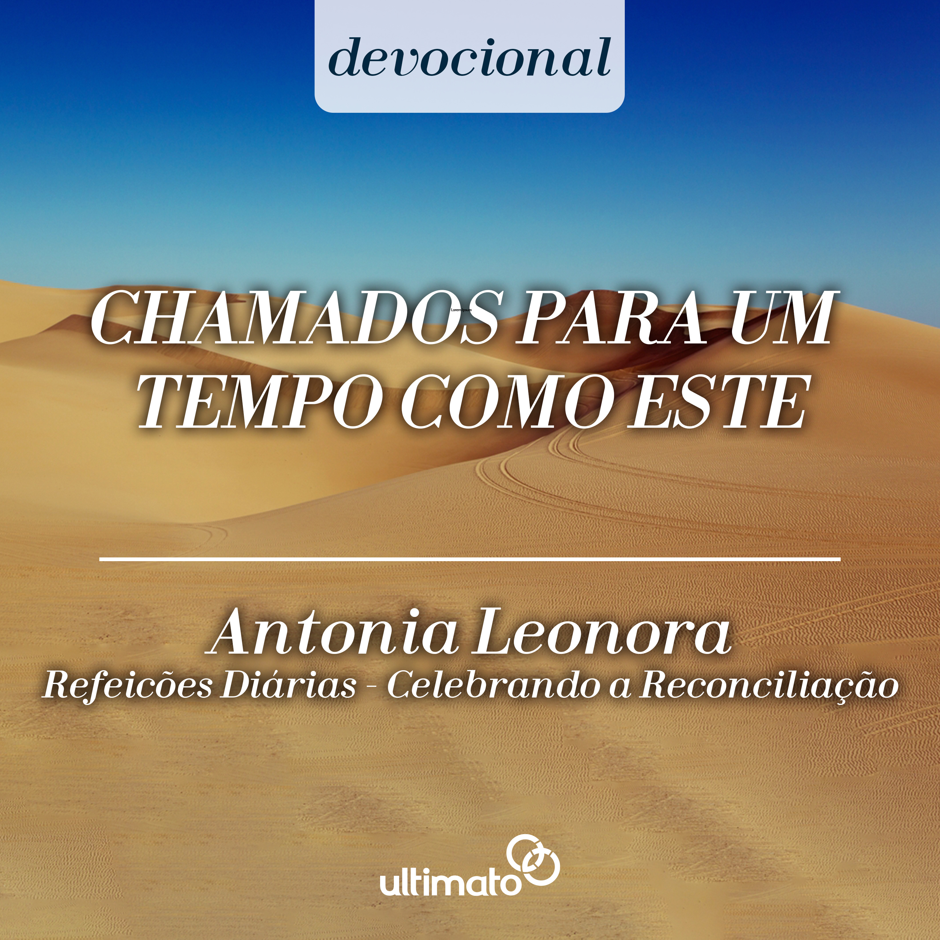 Chamados para um tempo como este