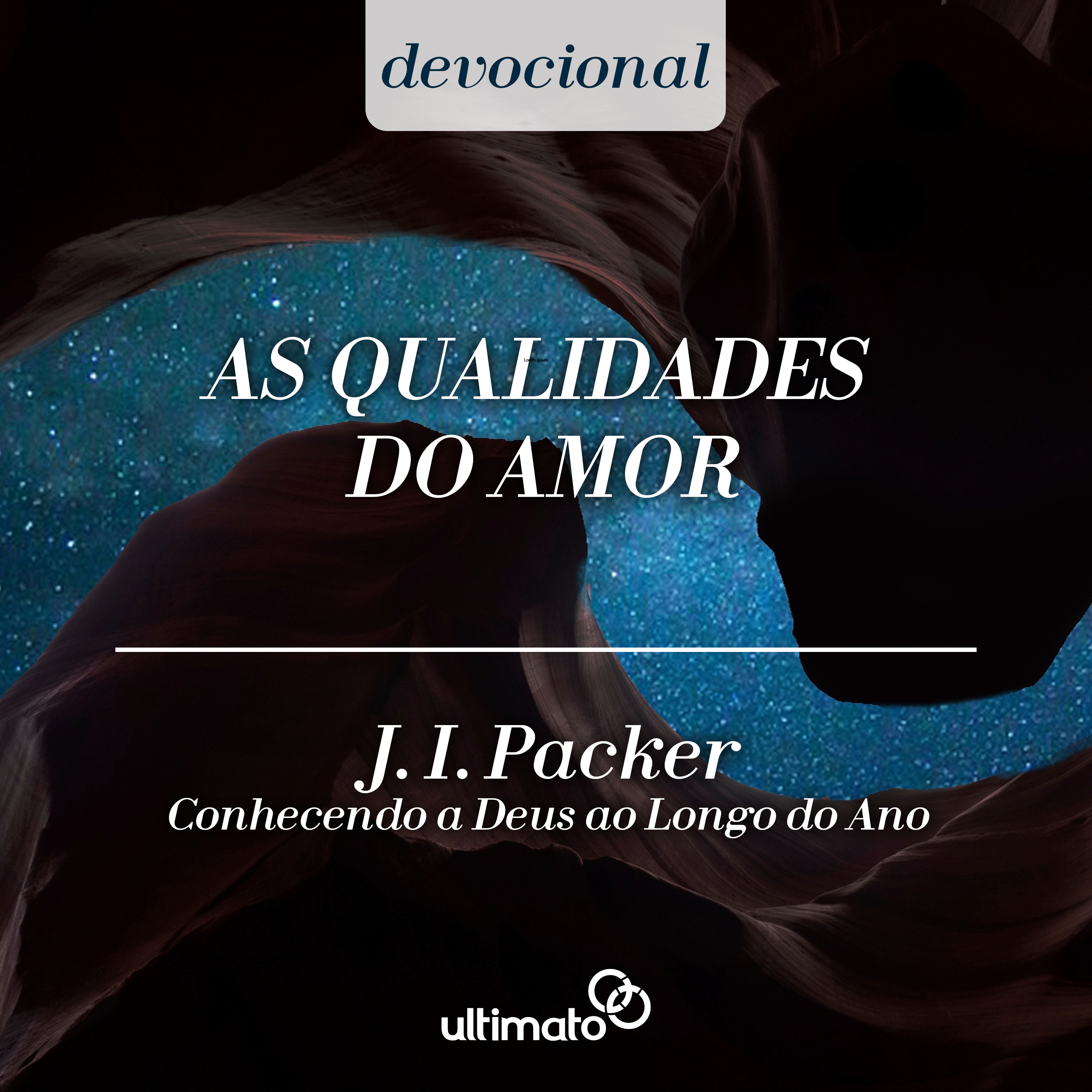 As qualidades do amor