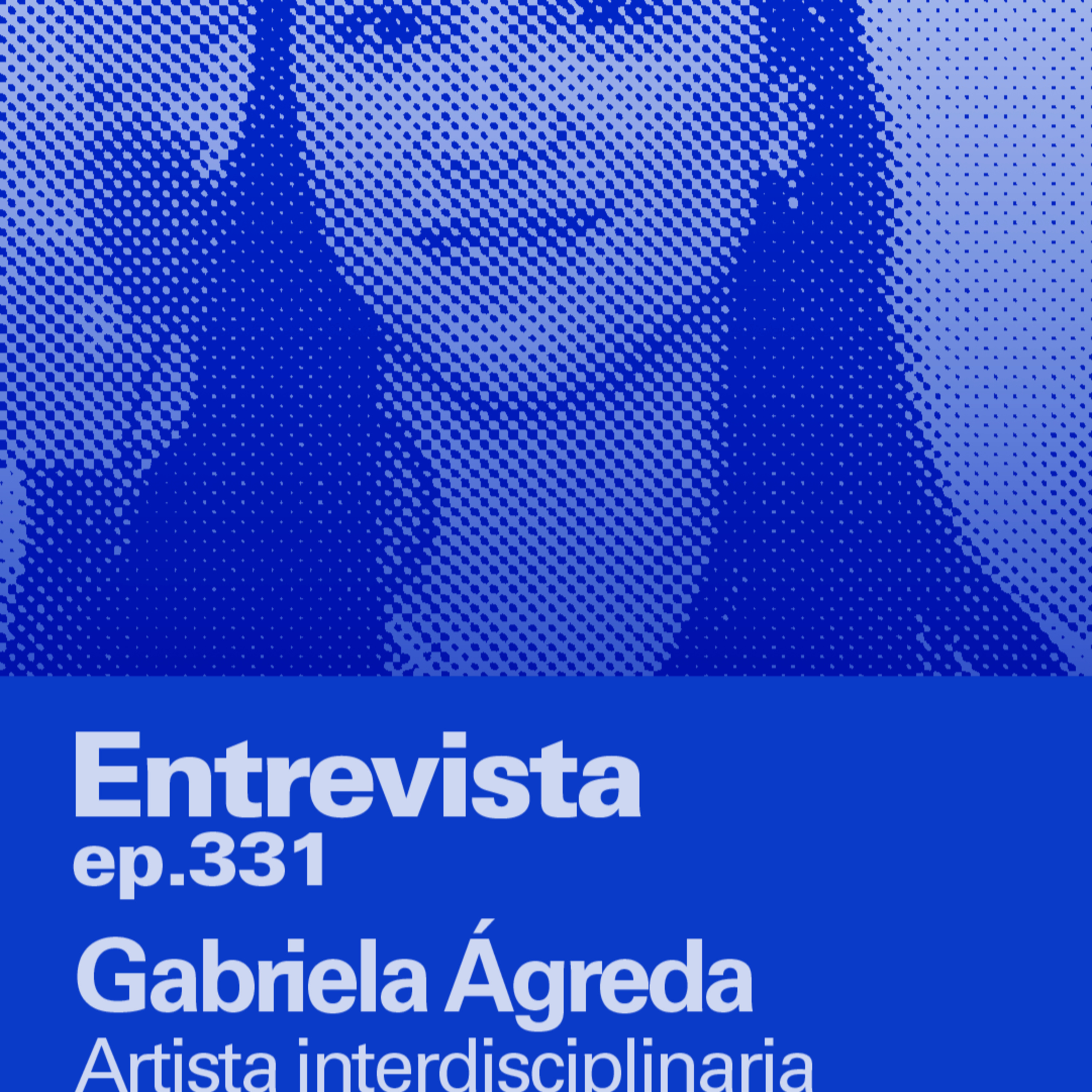 Gabriela Ágreda: arte como testimonio y transformación