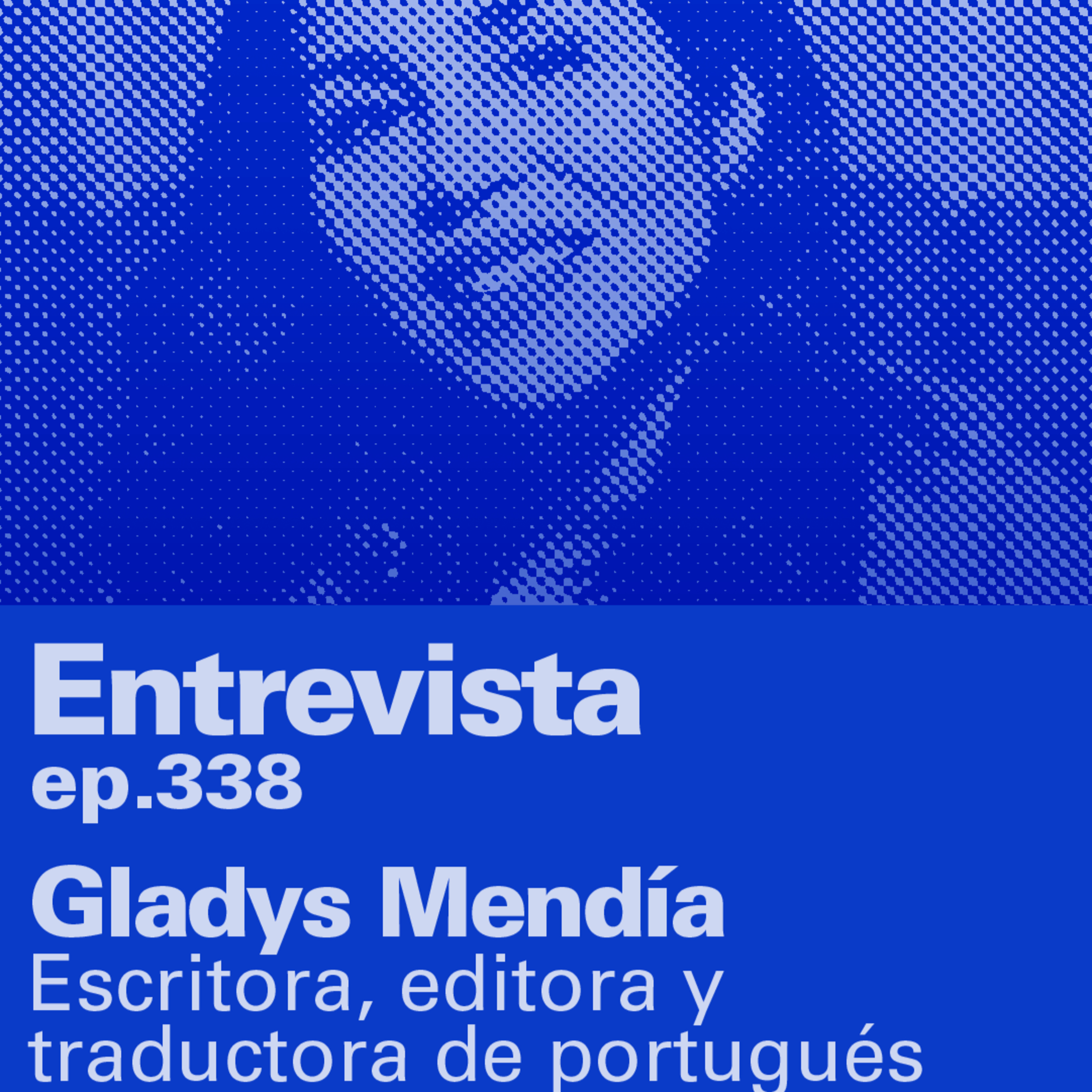 Gladys Mendía: 25 años construyendo puentes literarios entre Chile e Iberoamérica episode artwork