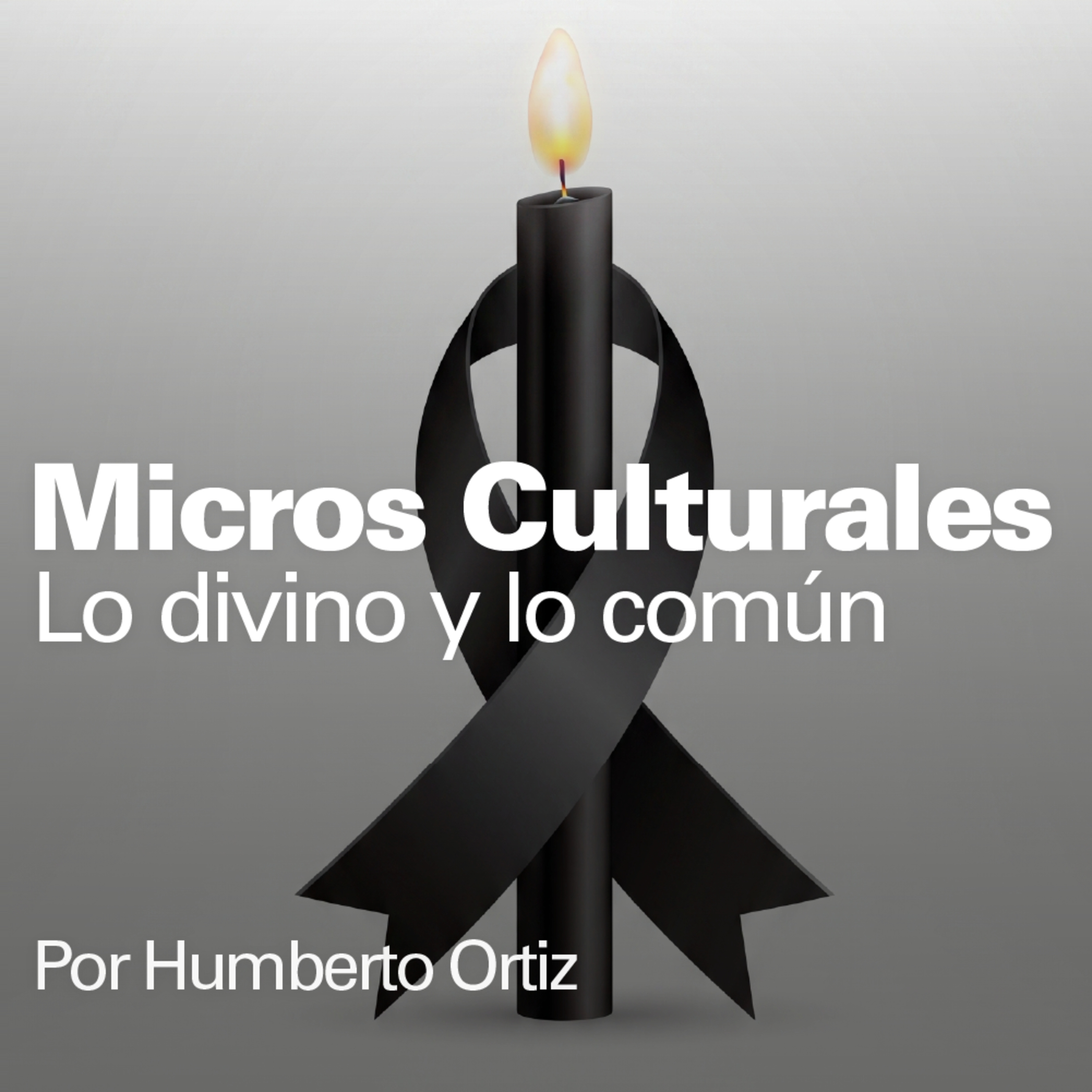 Micro cultural "Lo divino y lo común"