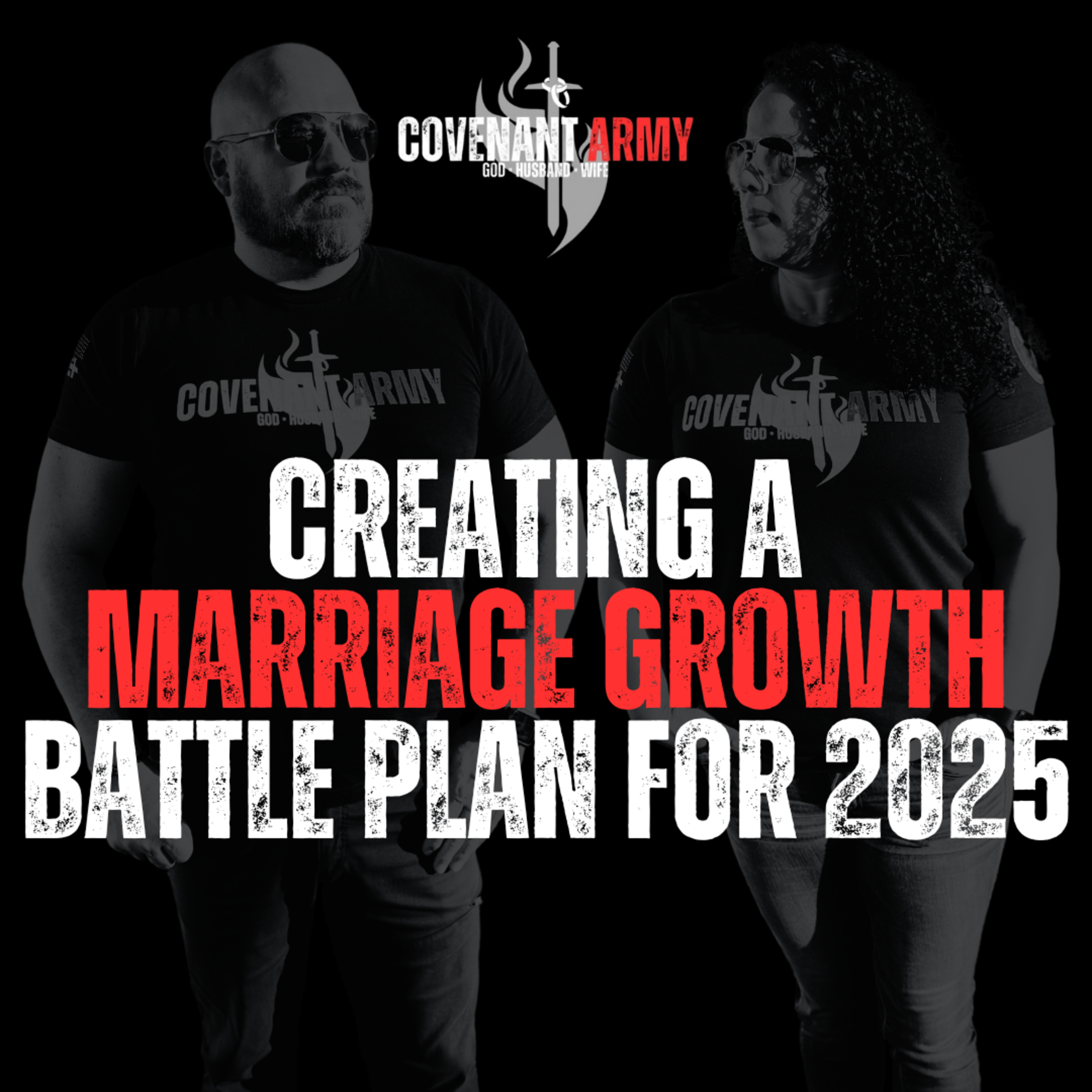 Creating A Marriage Growth Battle Plan For 2025