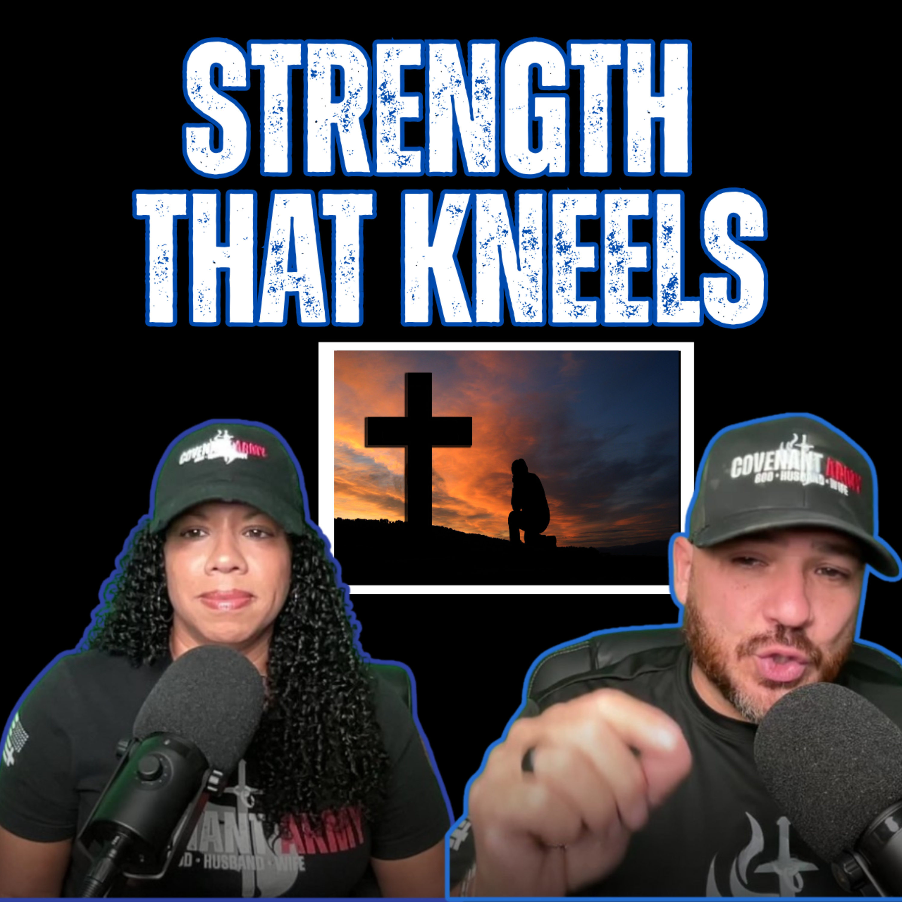 Strength That Kneels (Warrior Husband)