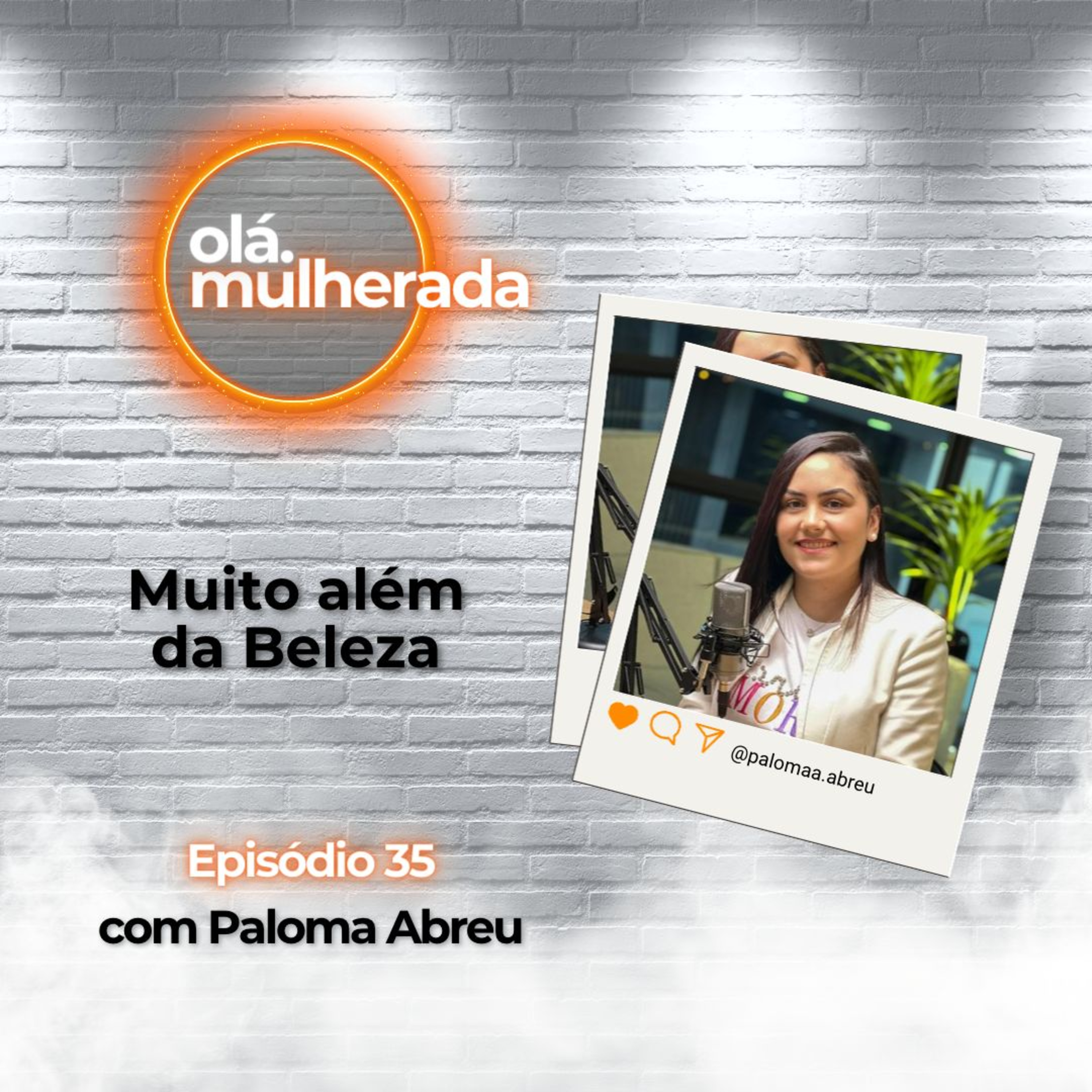 Olá Mulherada!