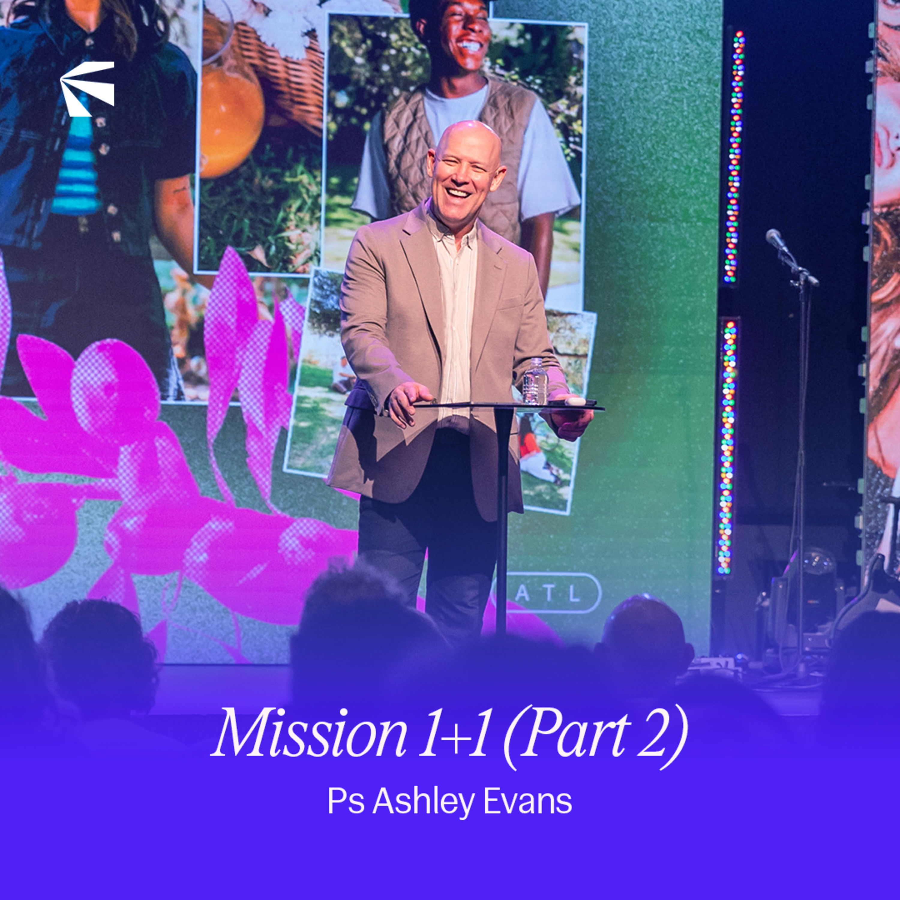 Mission 1+1 (Part 2) | Ashley Evans  episode artwork
