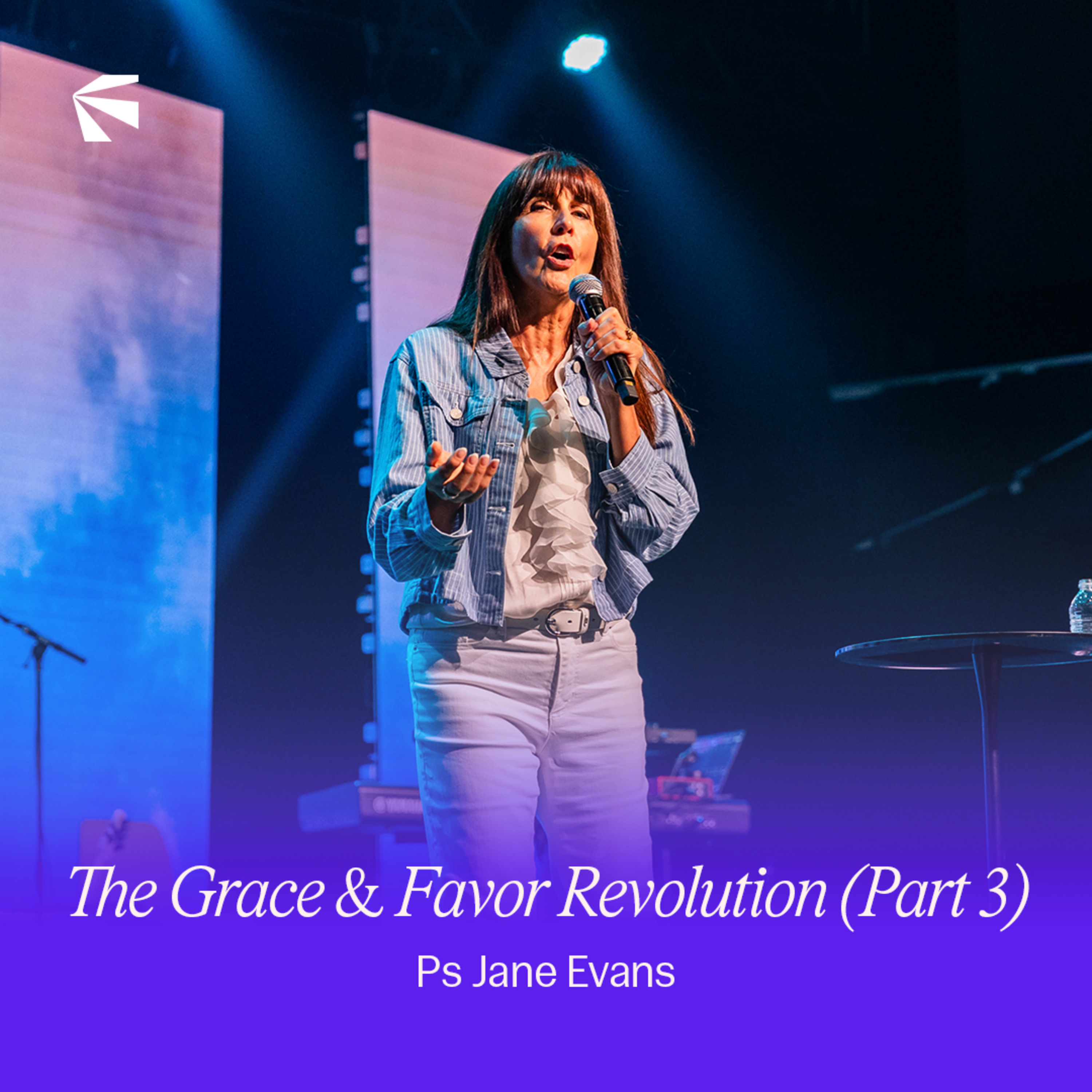 The Grace & Favor Revolution (Part 3) | Jane Evans episode artwork