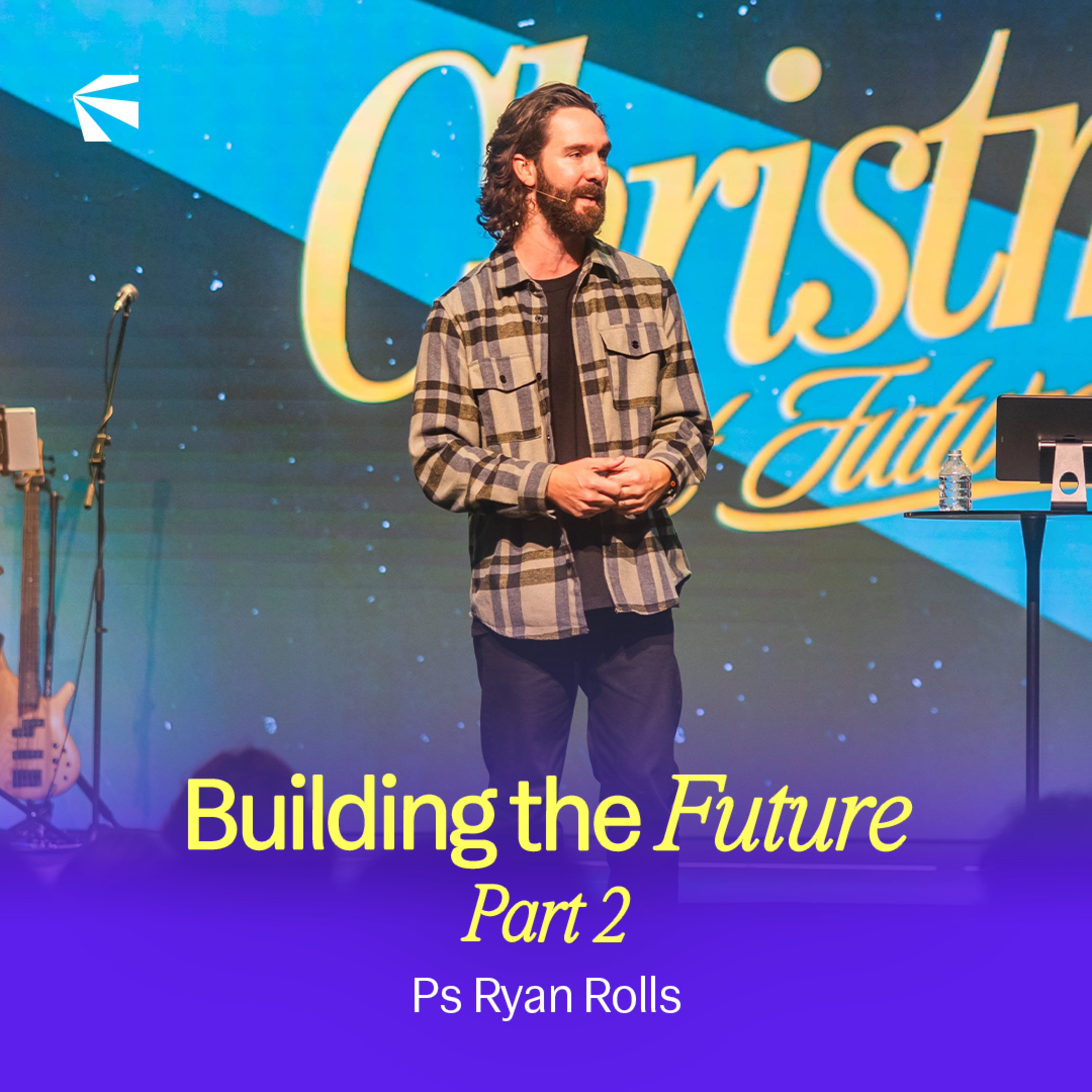Building the Future (Part 2) | Ryan Rolls episode artwork