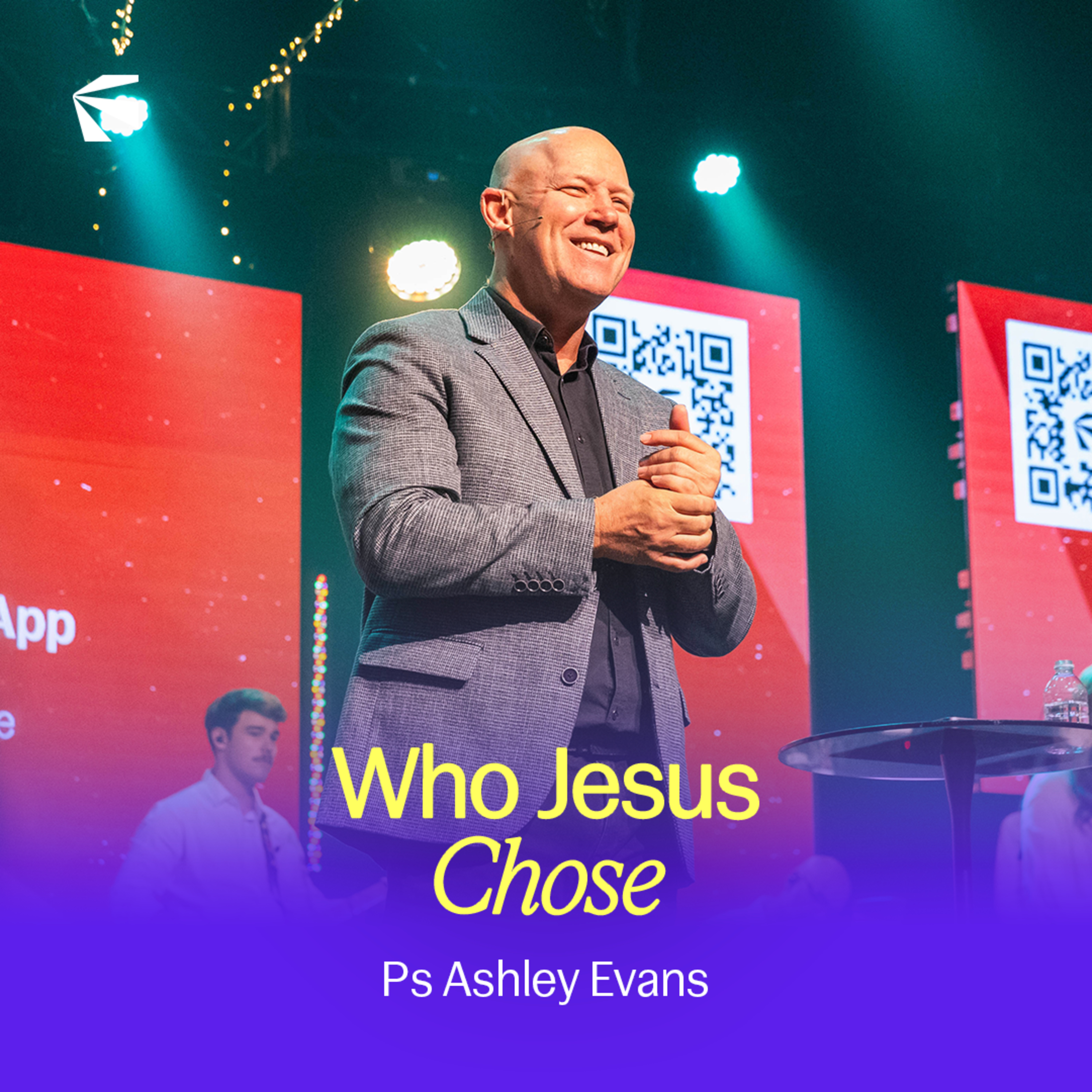 Who Jesus Chose | Ashley Evans episode artwork