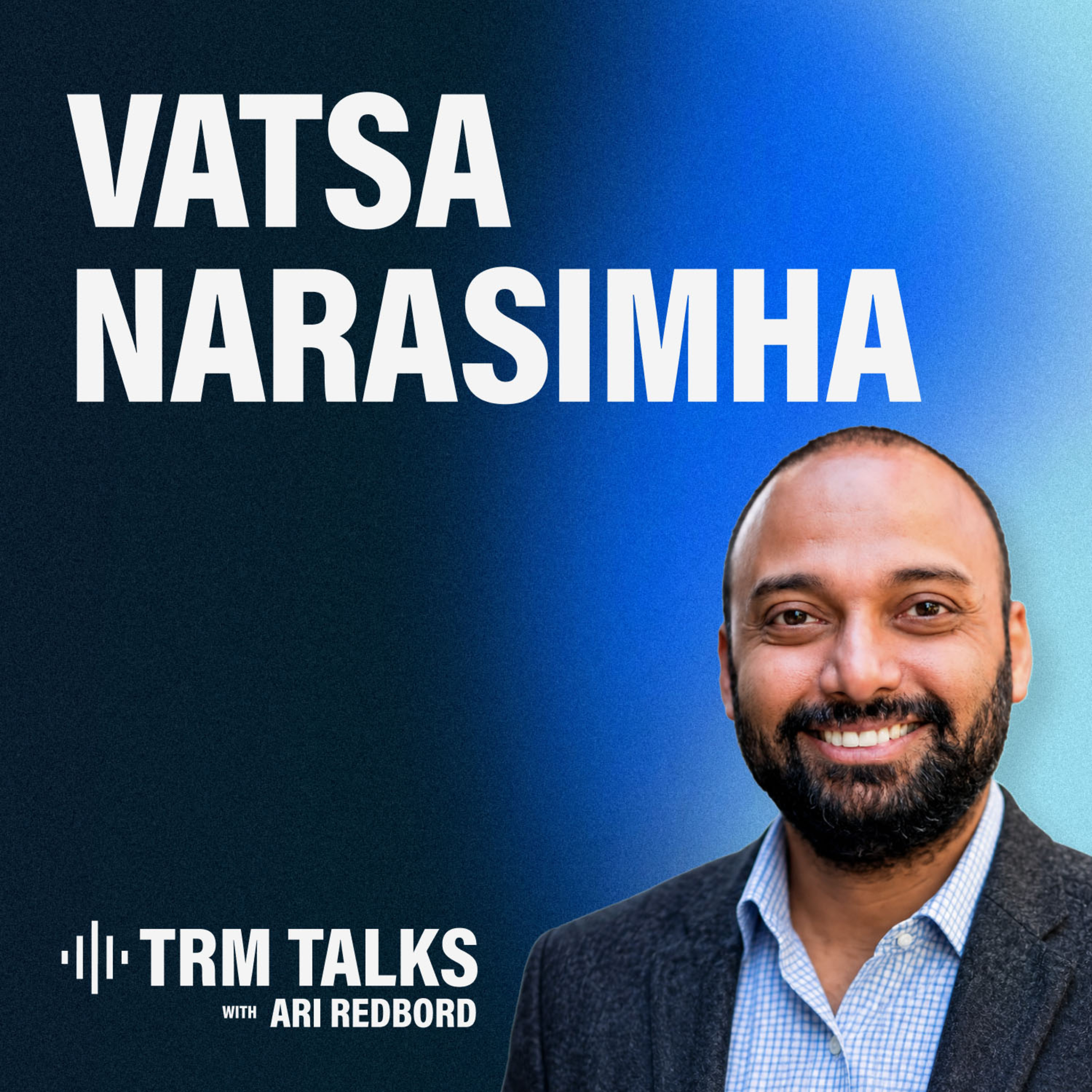 EP. 115 | Criminals Don't Have Compliance Officers: The AI Arms Race in AML with ComplyAdvantage’s Vatsa Narasimha episode artwork