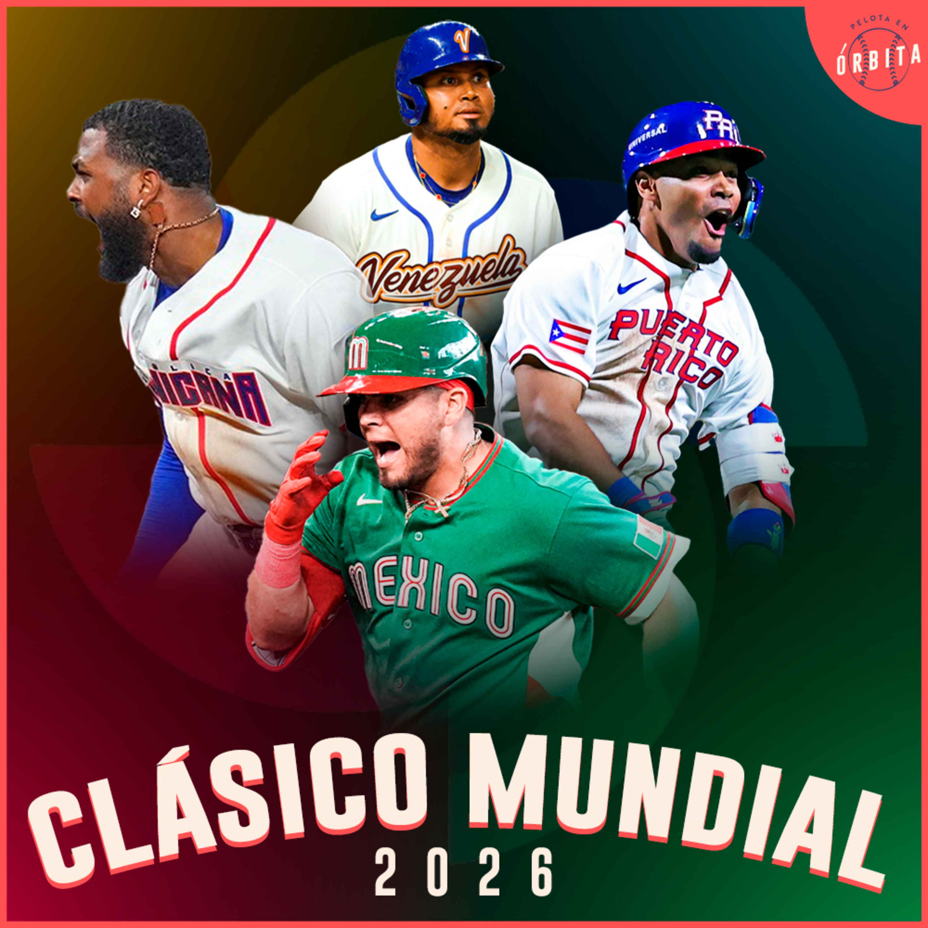 Episodio 233: CLÁSICO MUNDIAL 2026 episode artwork