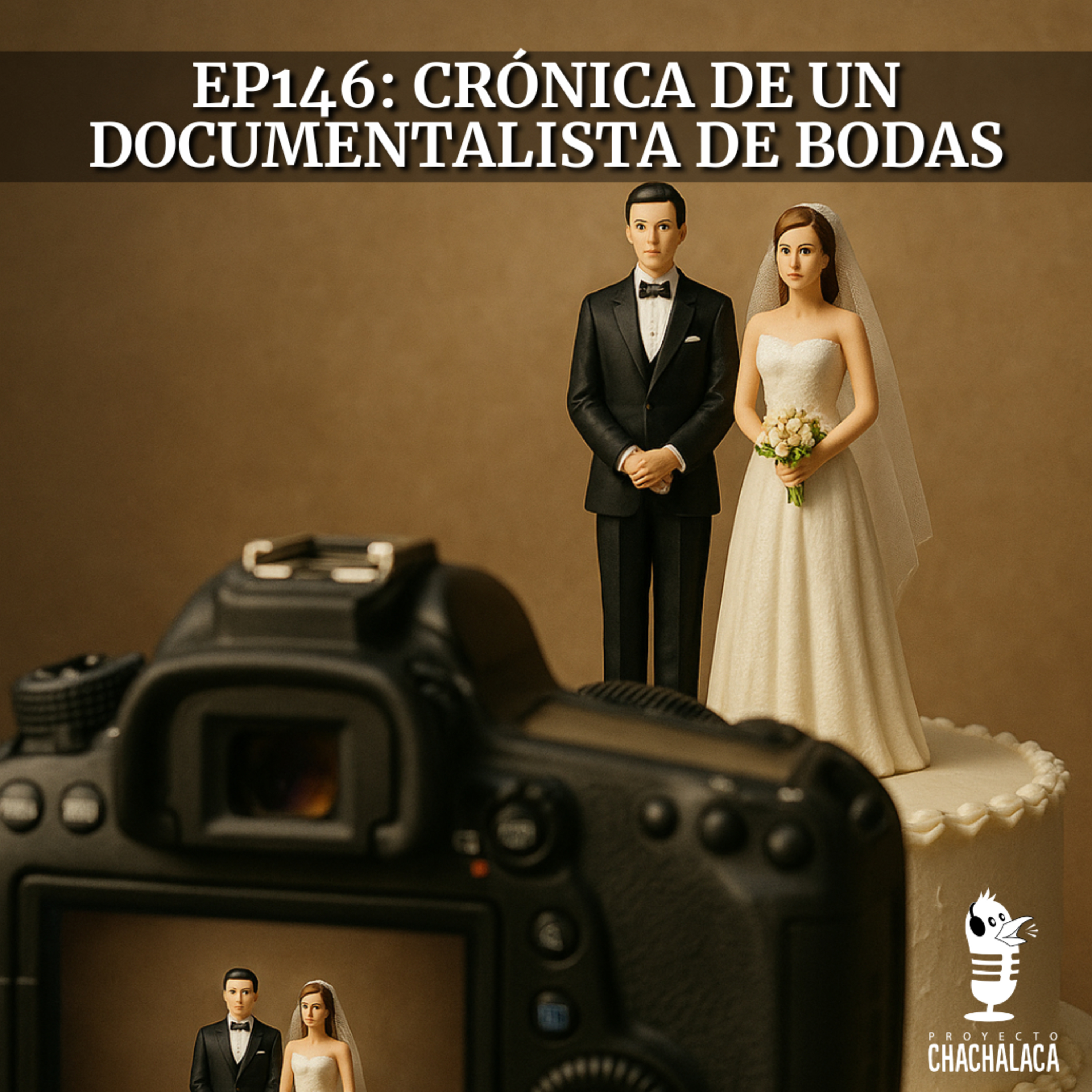 EP146: Crónica de un documentalista de bodas episode artwork