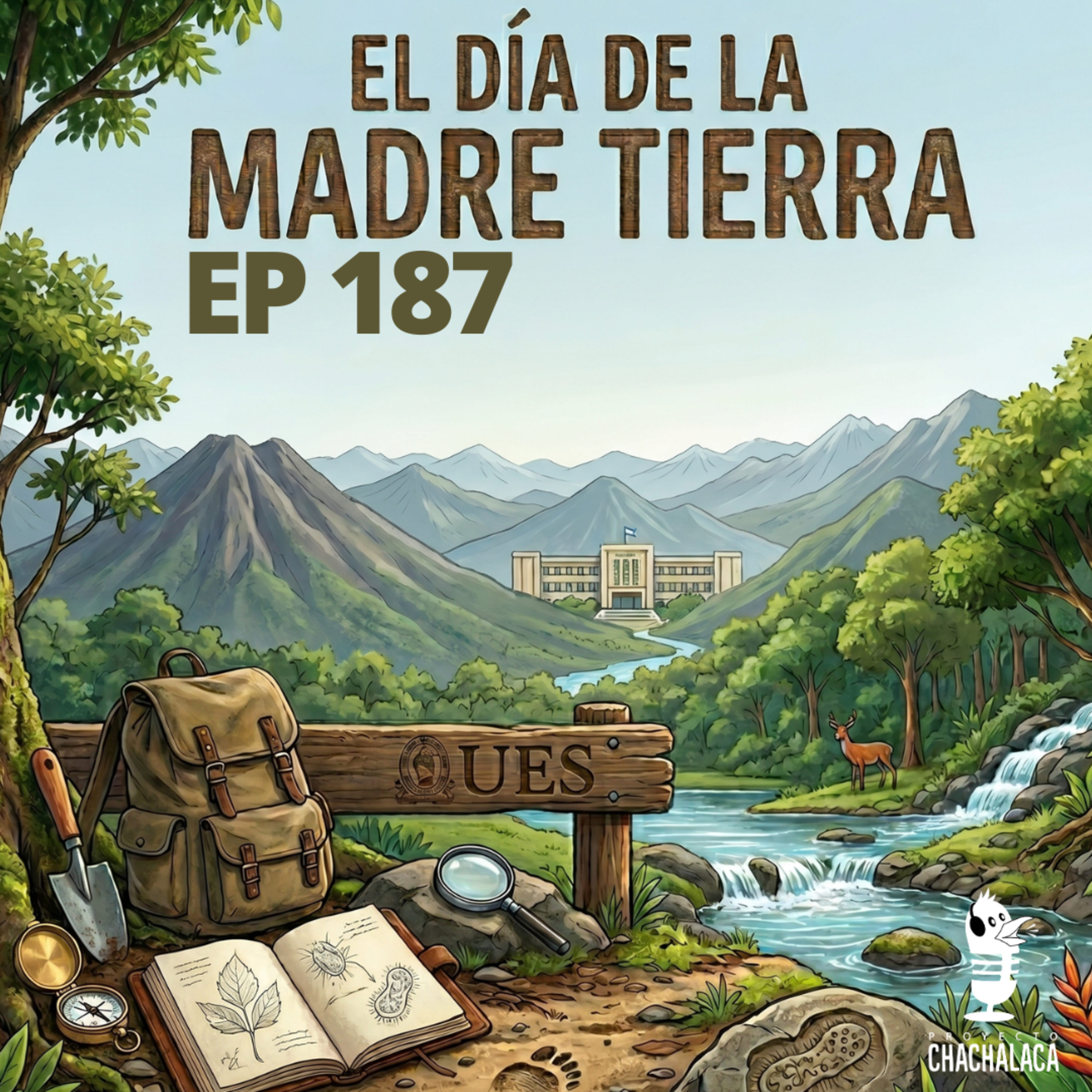 EP187: El día de la madre Tierra.
