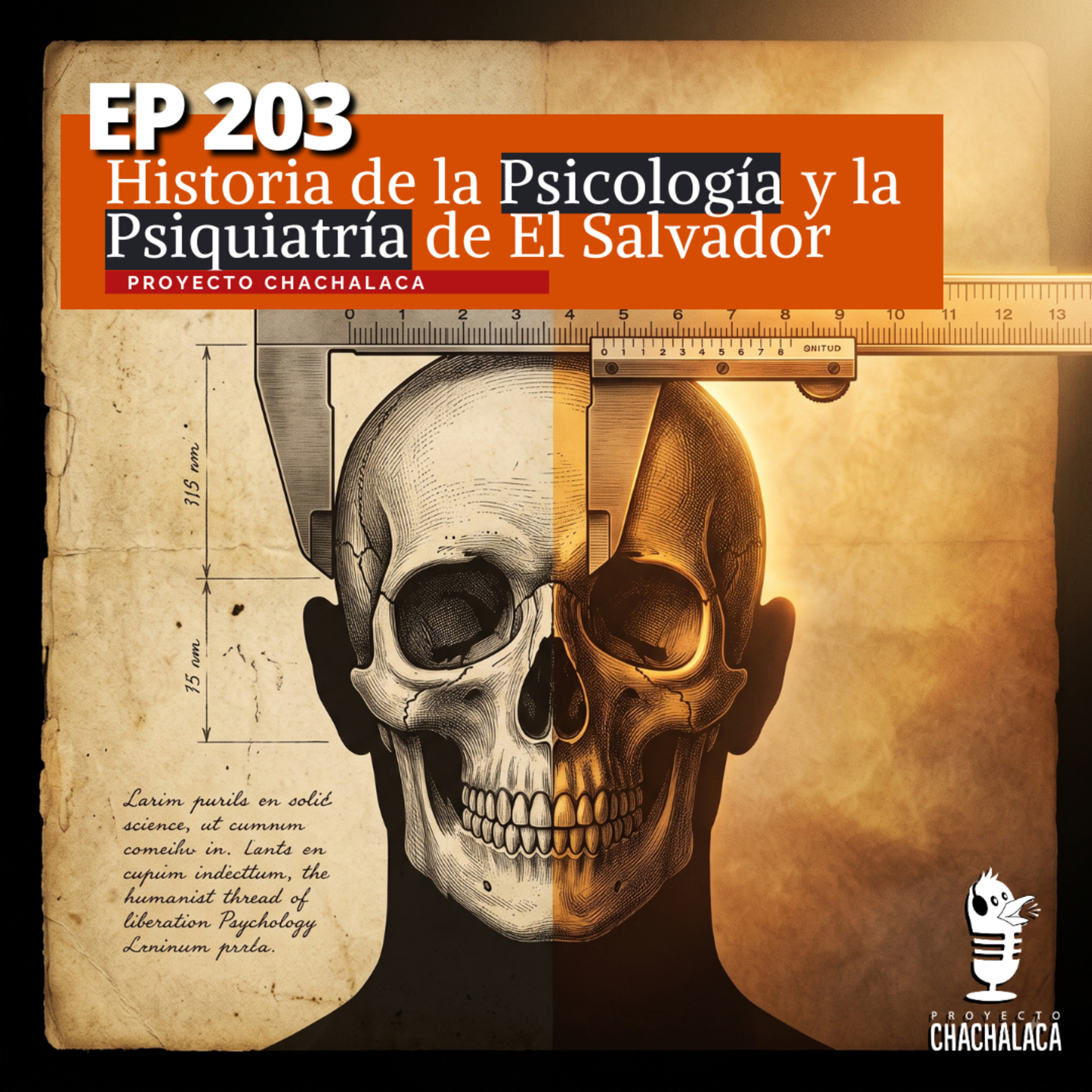 EP203: Historia de la Psicología y la Psiquiatría de El Salvador episode artwork
