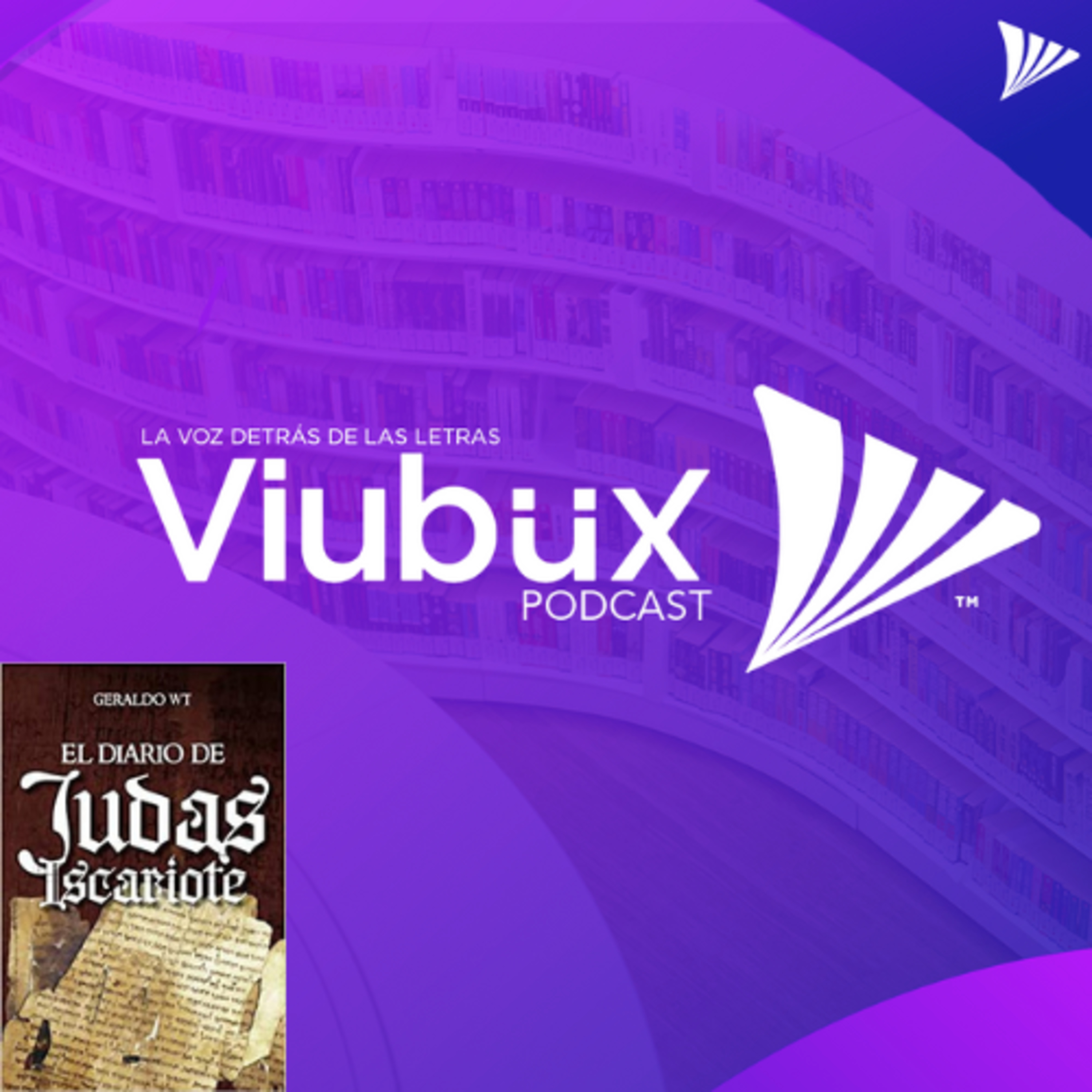 Viubux Podcast - La Voz Detrás de las Letras