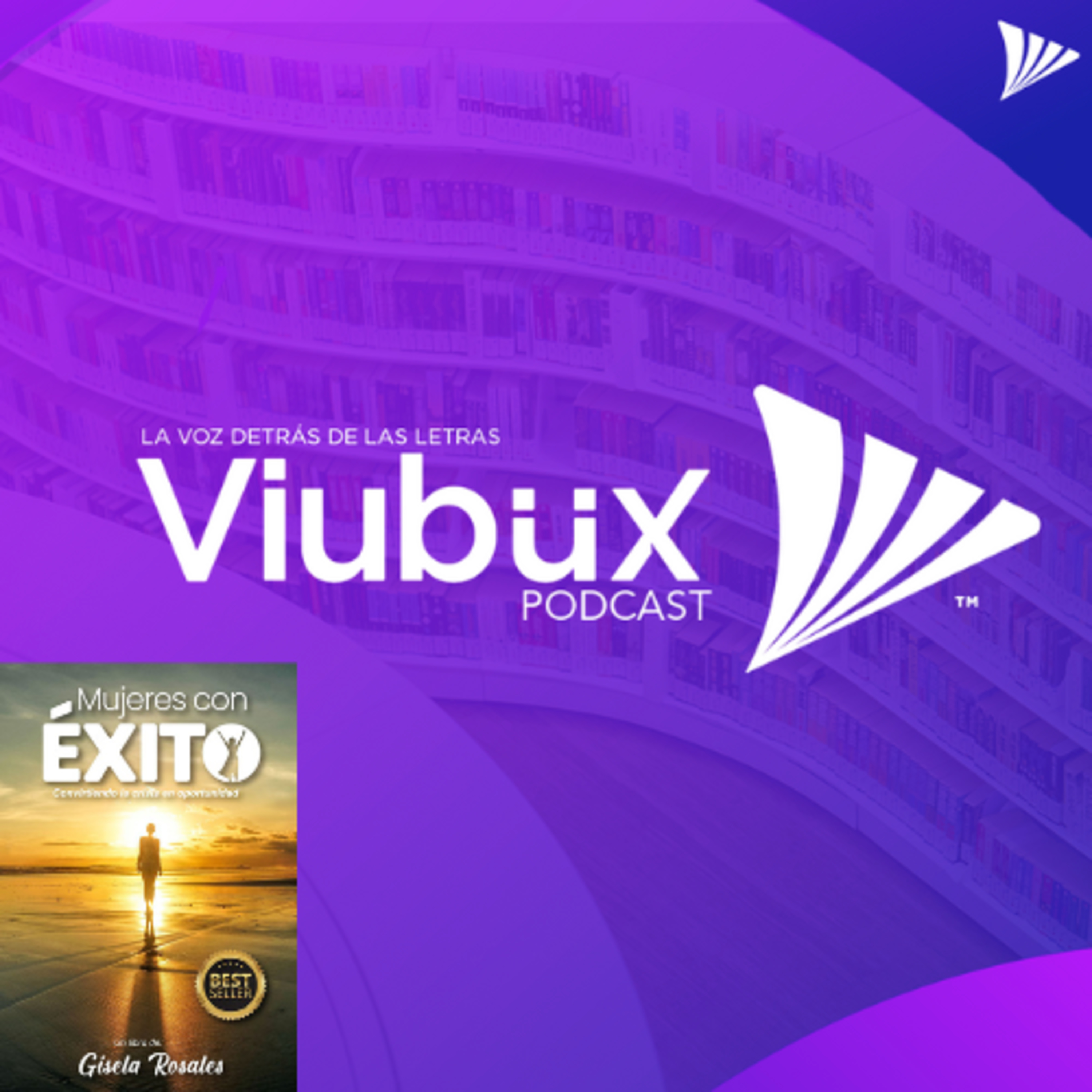 Viubux Podcast - La Voz Detrás de las Letras