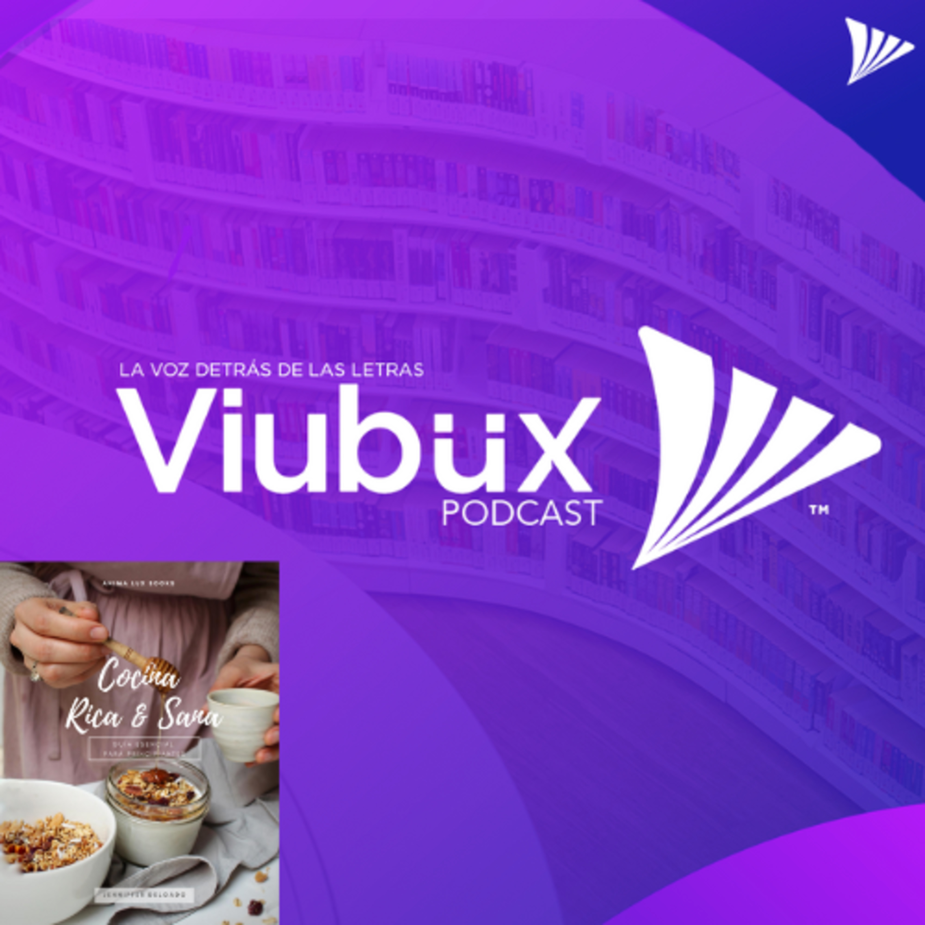 Viubux Podcast - La Voz Detrás de las Letras