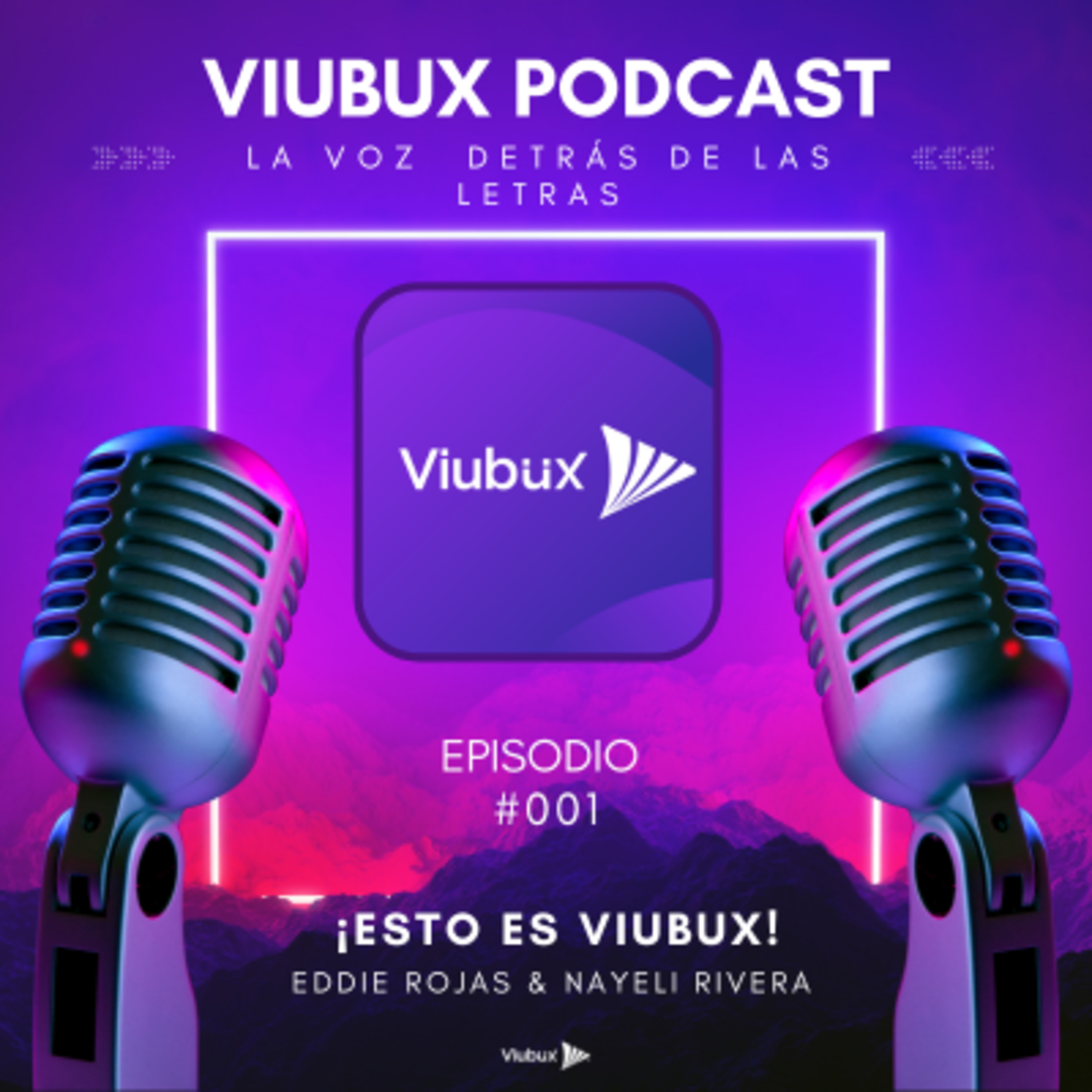 Viubux Podcast - La Voz Detrás de las Letras