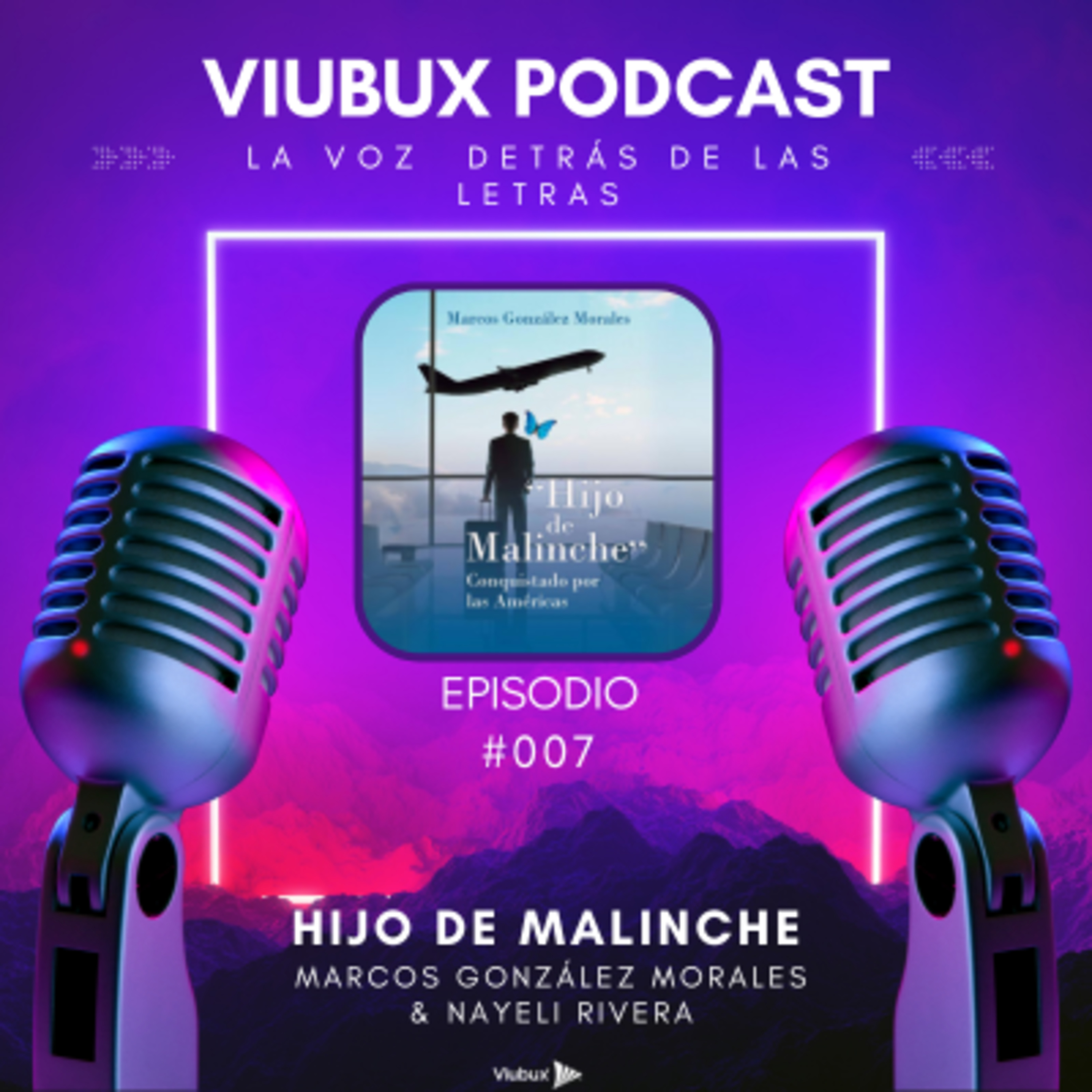 Viubux Podcast - La Voz Detrás de las Letras