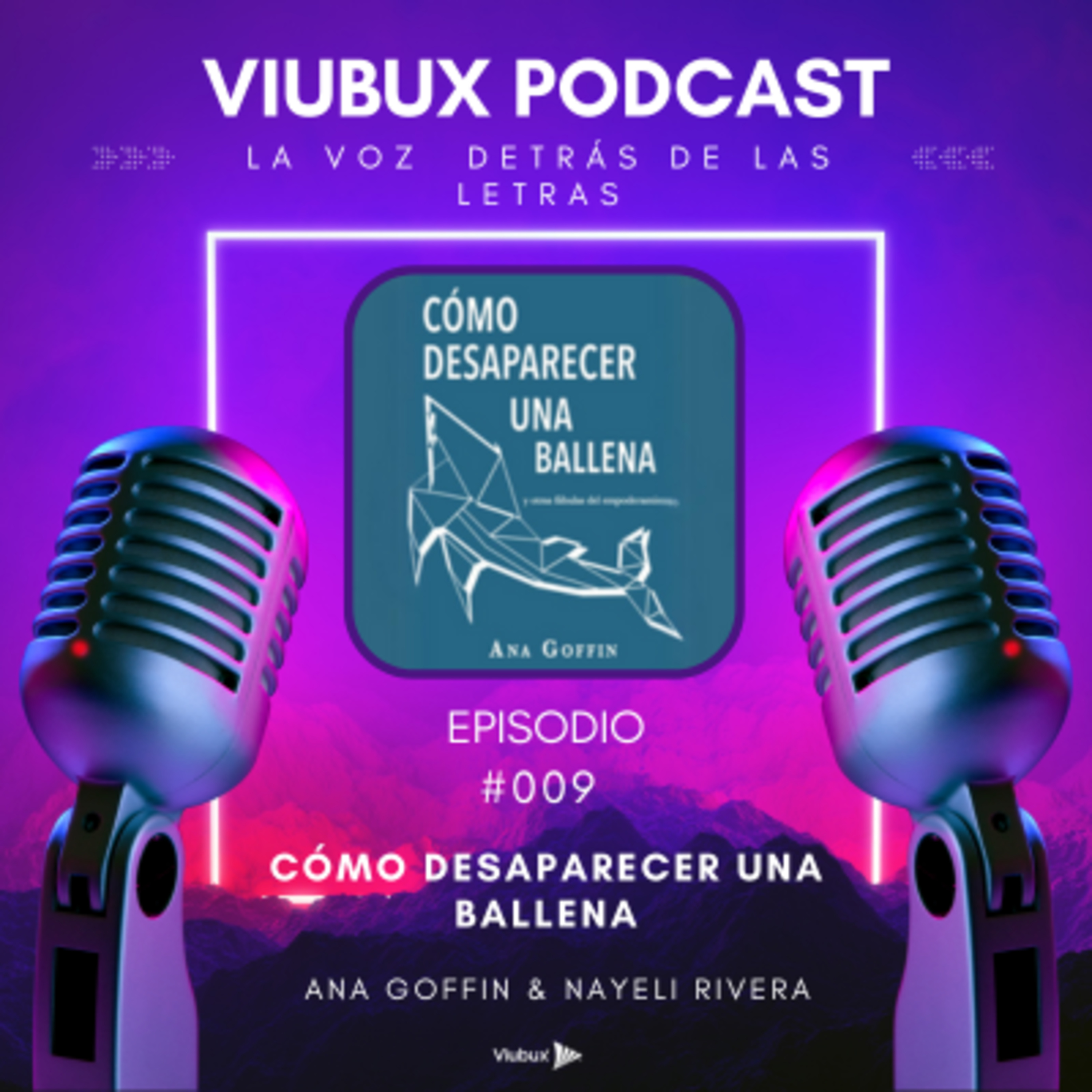 Viubux Podcast - La Voz Detrás de las Letras