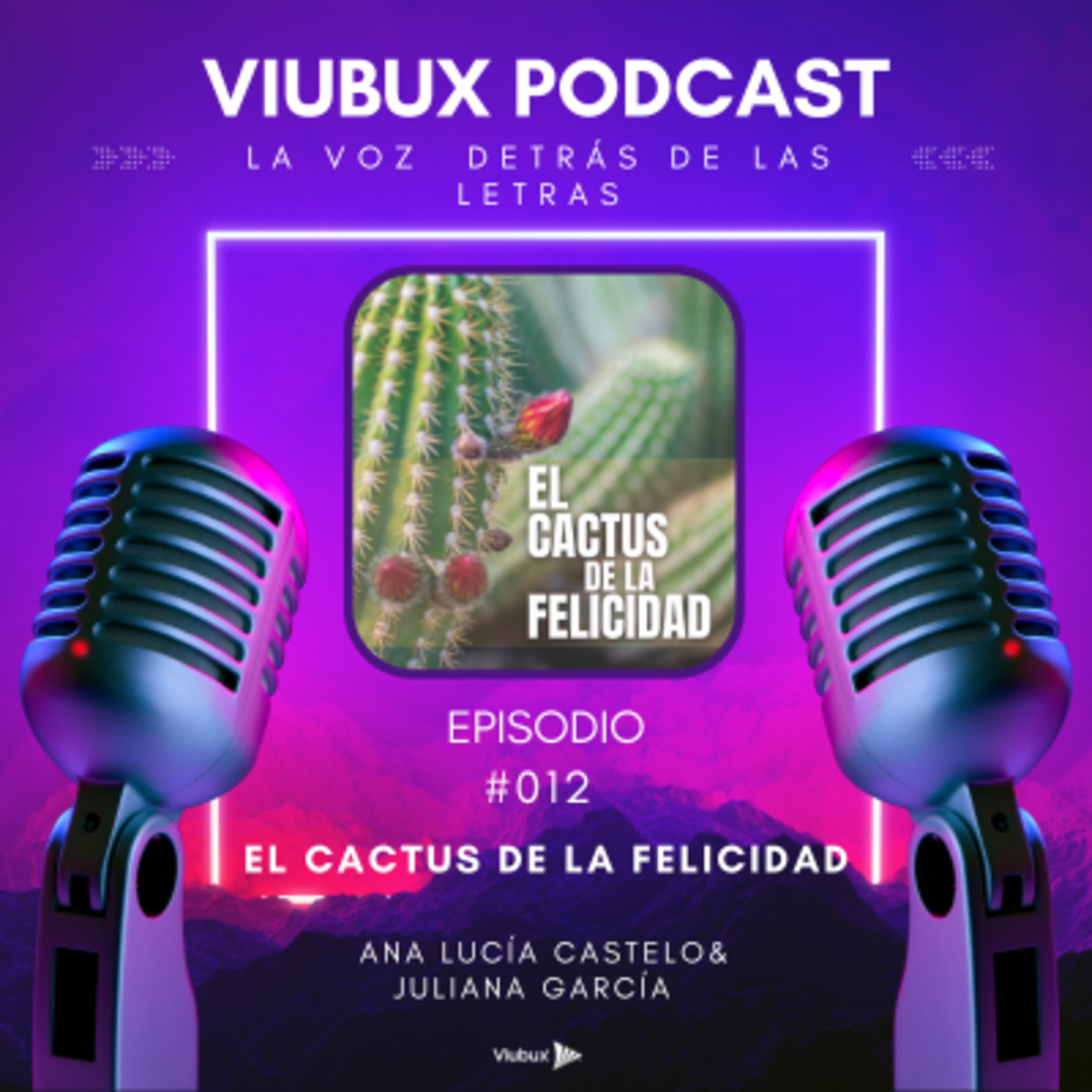 Viubux Podcast - La Voz Detrás de las Letras