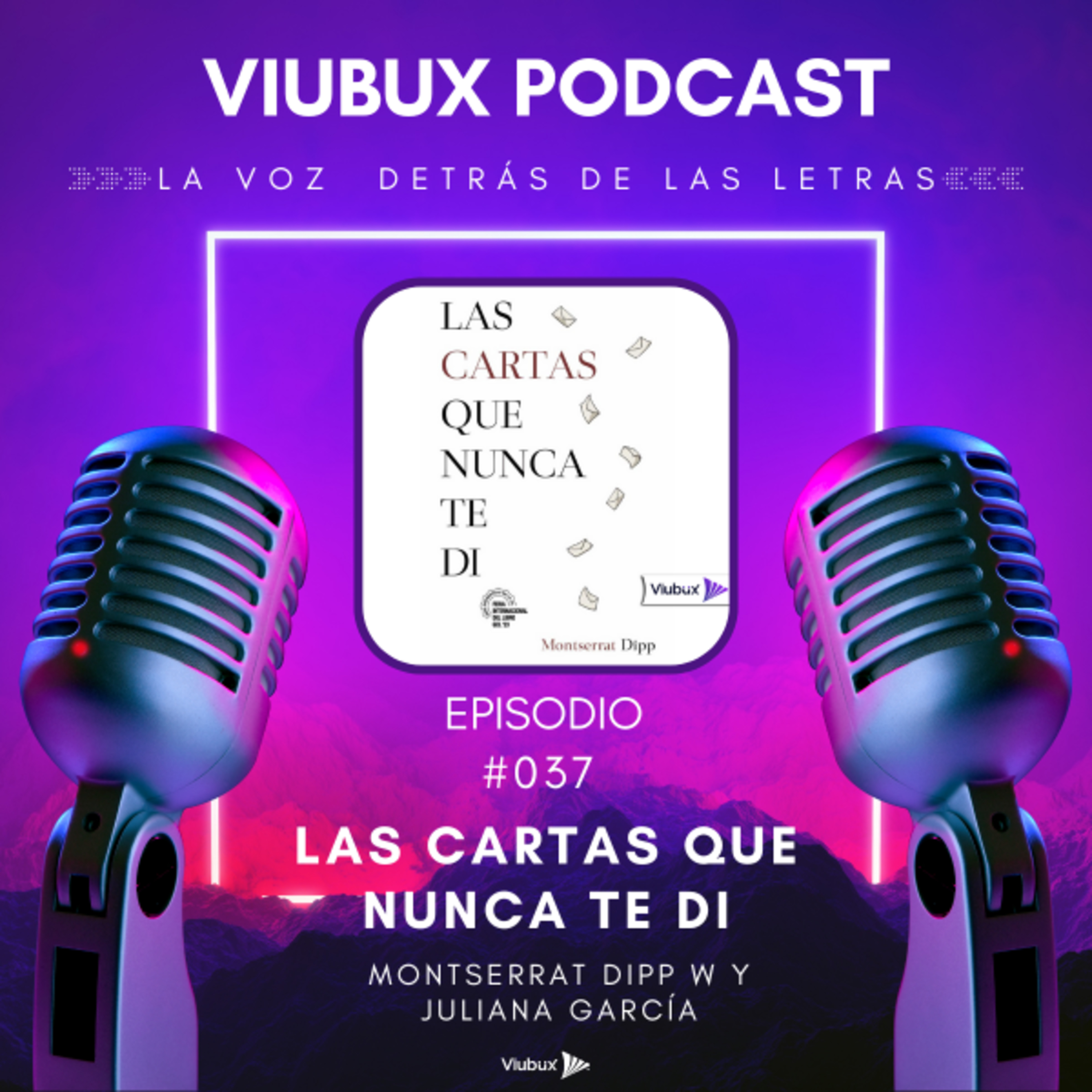 Viubux Podcast - La Voz Detrás de las Letras