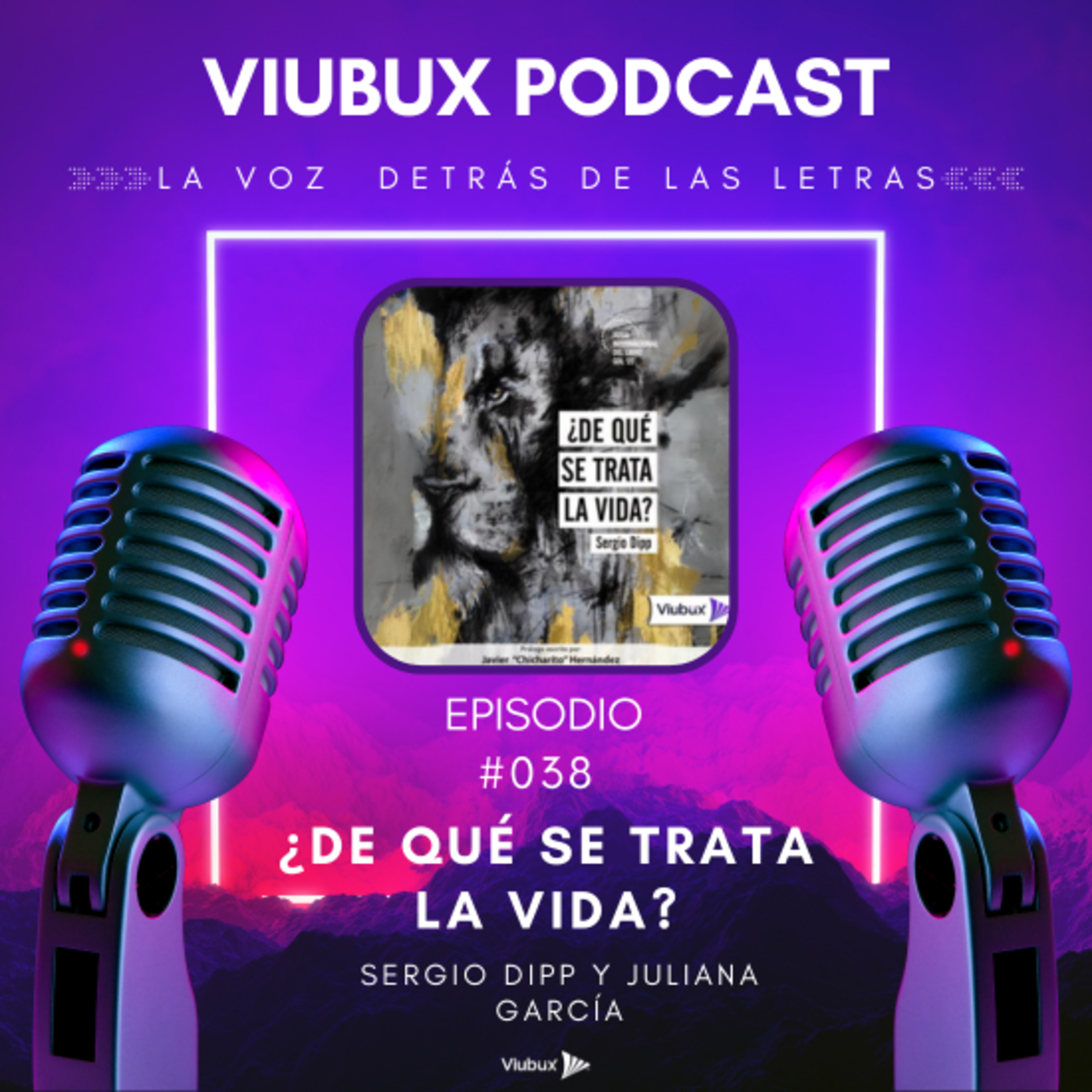 Viubux Podcast - La Voz Detrás de las Letras