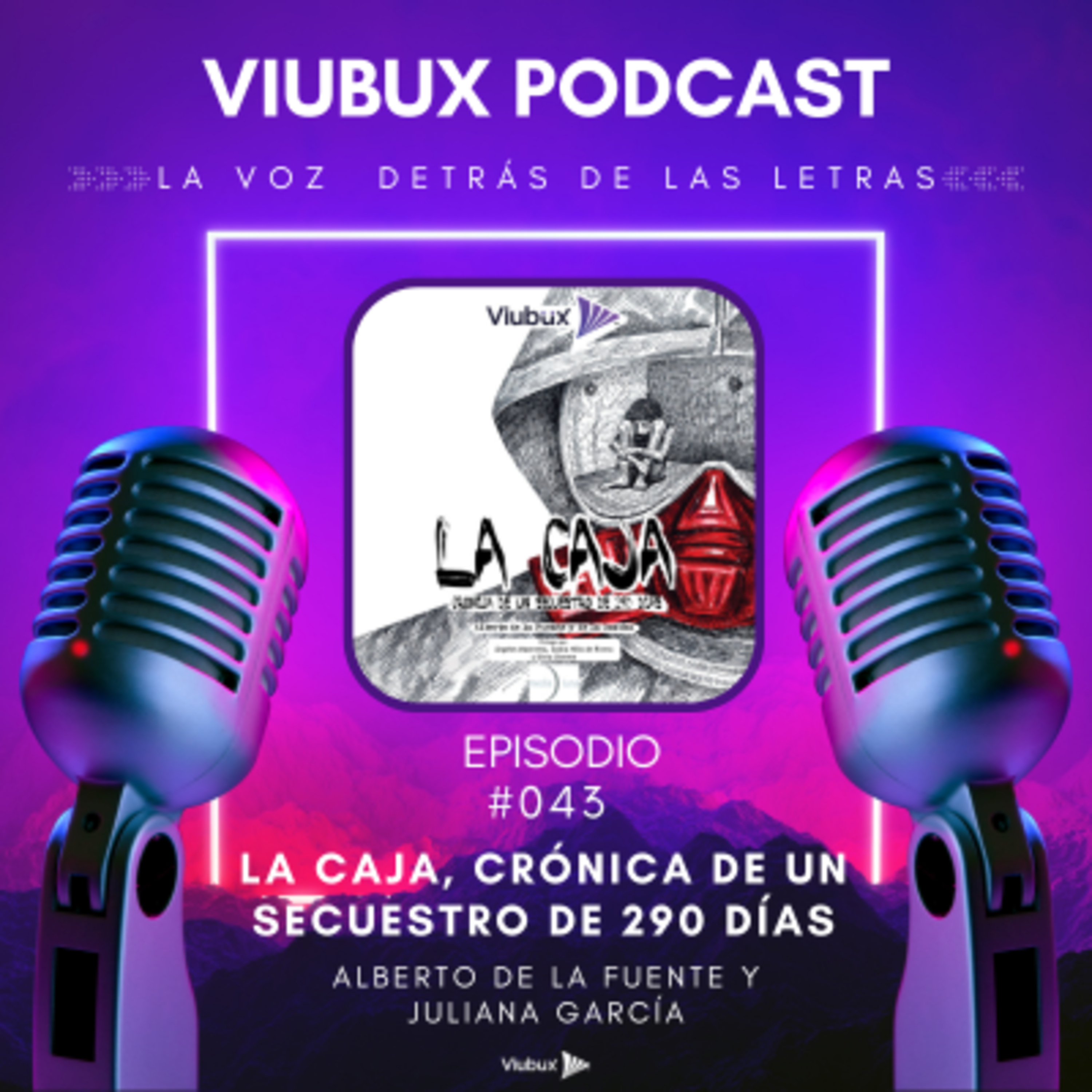 Viubux Podcast - La Voz Detrás de las Letras