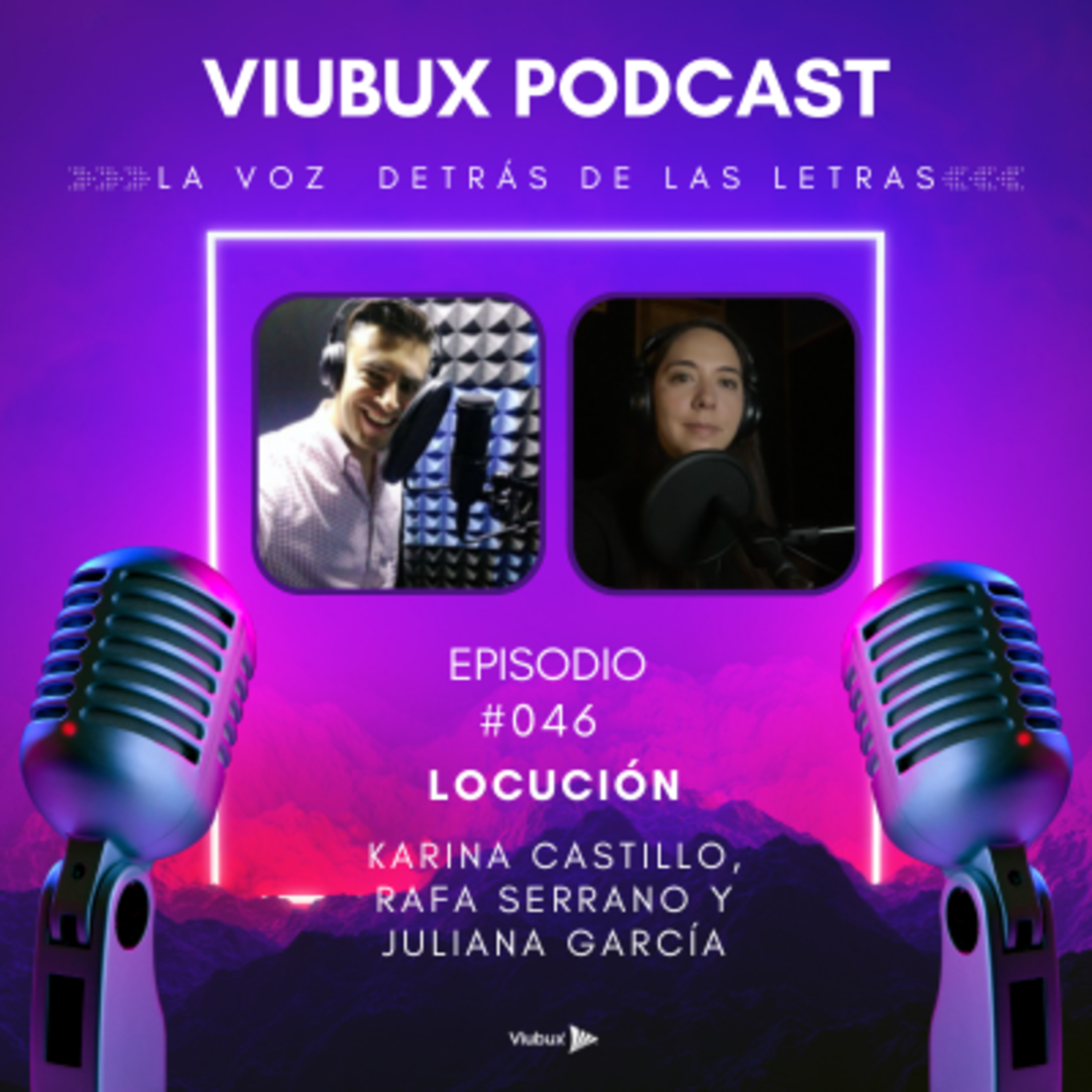 Viubux Podcast - La Voz Detrás de las Letras