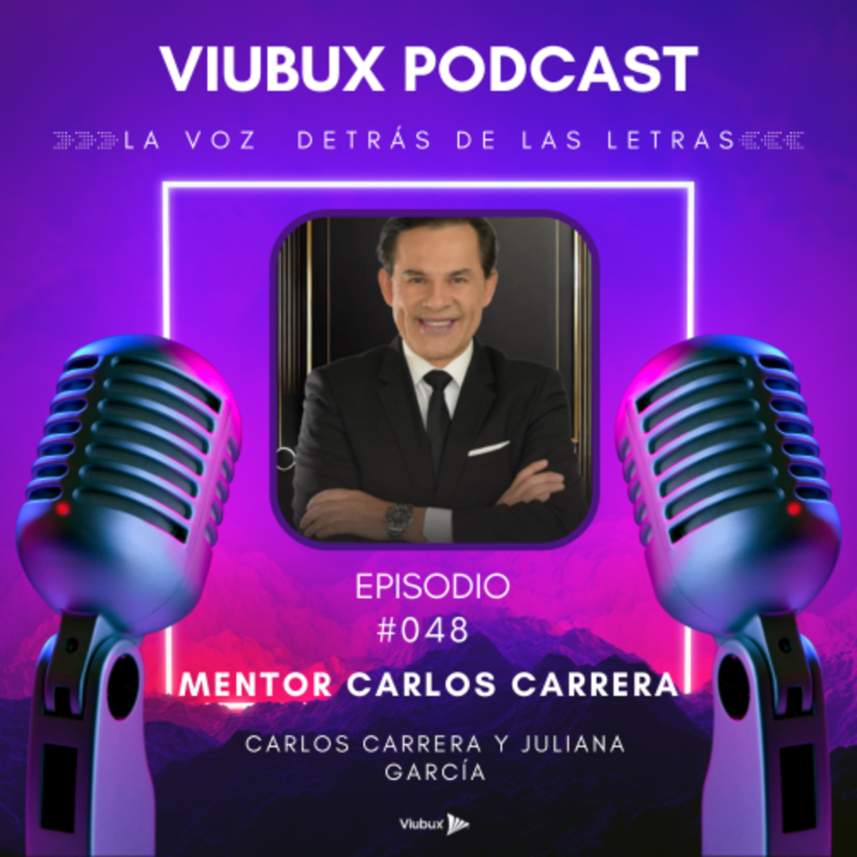 Viubux Podcast - La Voz Detrás de las Letras