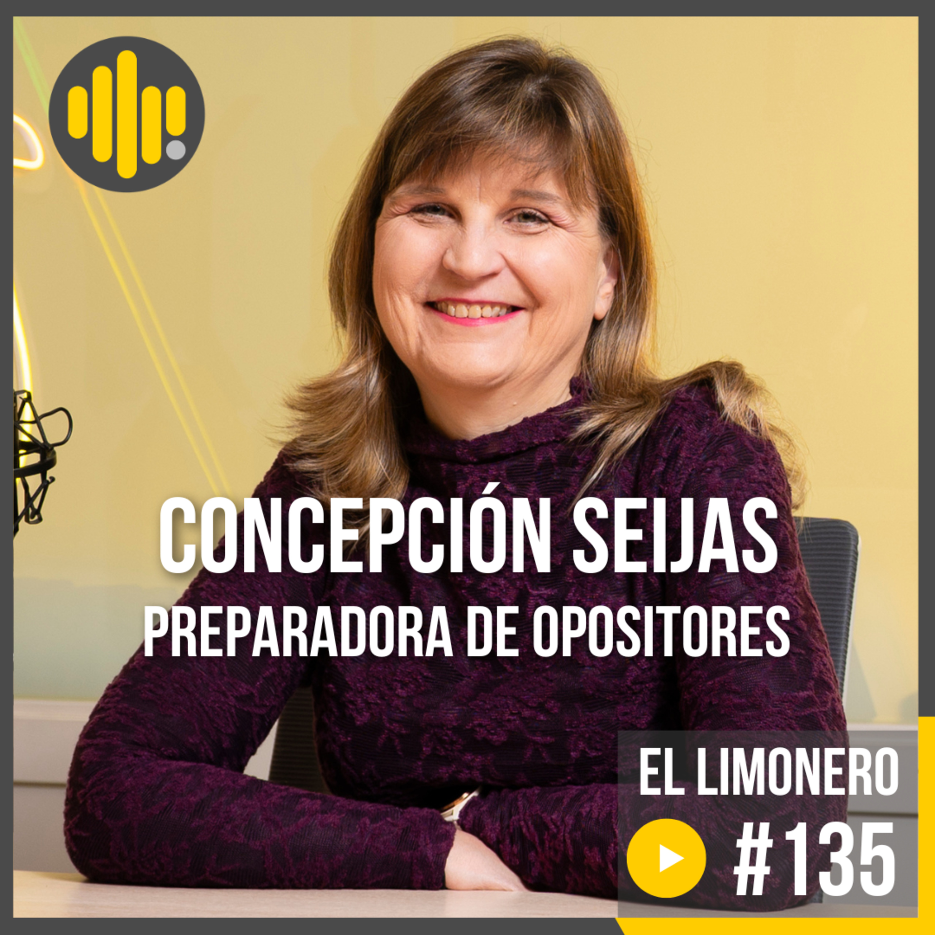 La clave para aprobar tu Oposición | Ep 135 con Concepción Seijas
