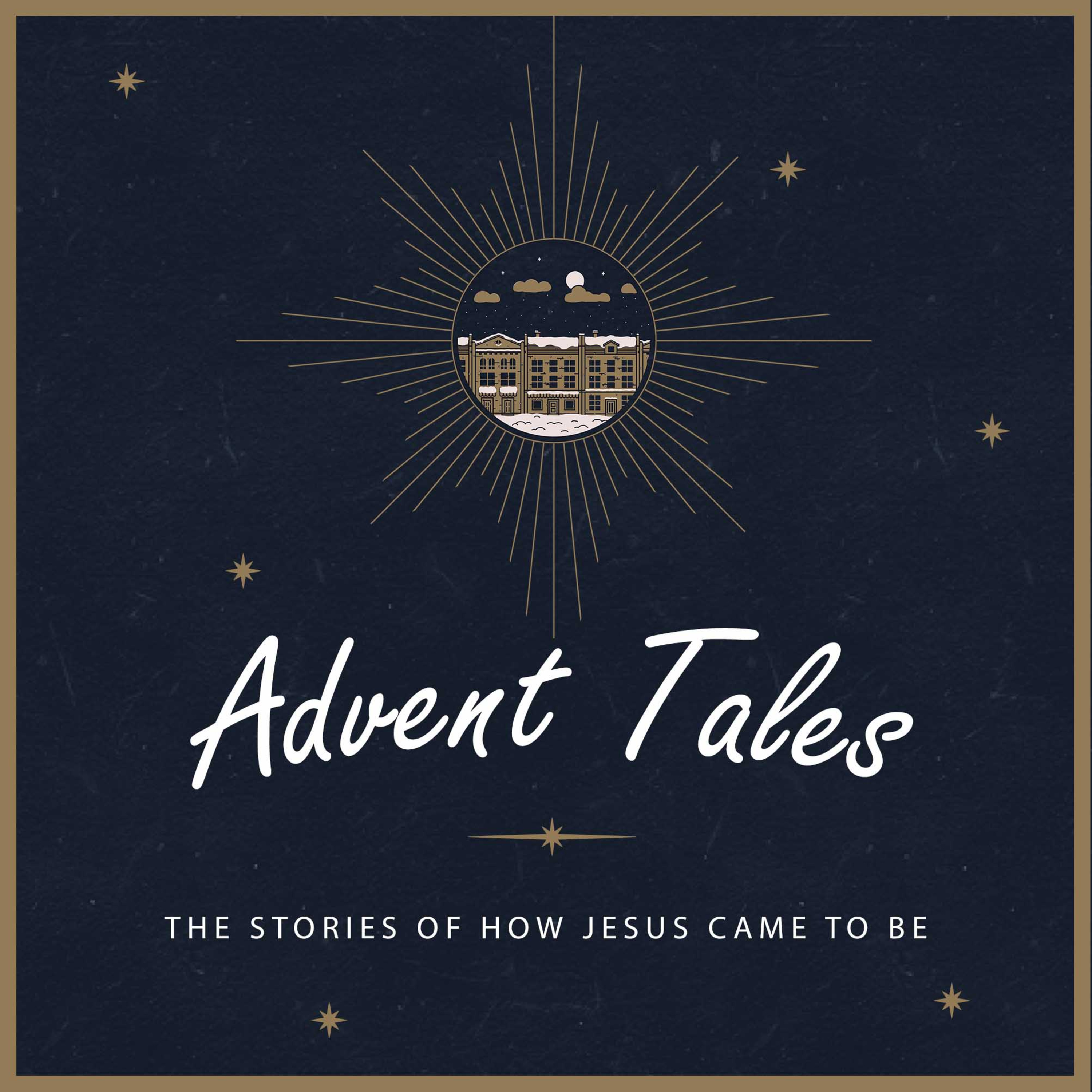 🌟 ADVENT TALES 4 🌟 - Josiah episode artwork