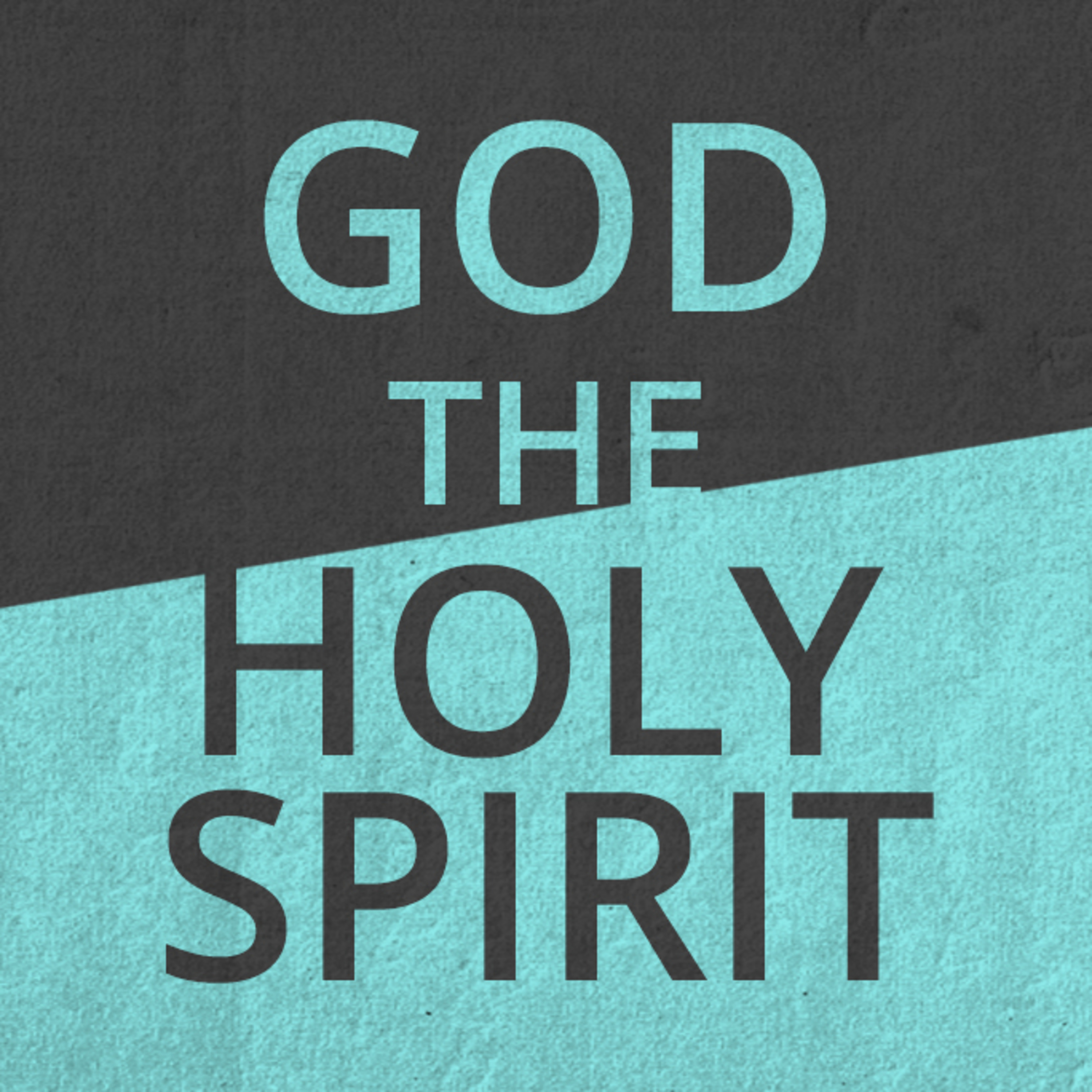 Pt1 -- Who is the Holy Spirit? episode artwork