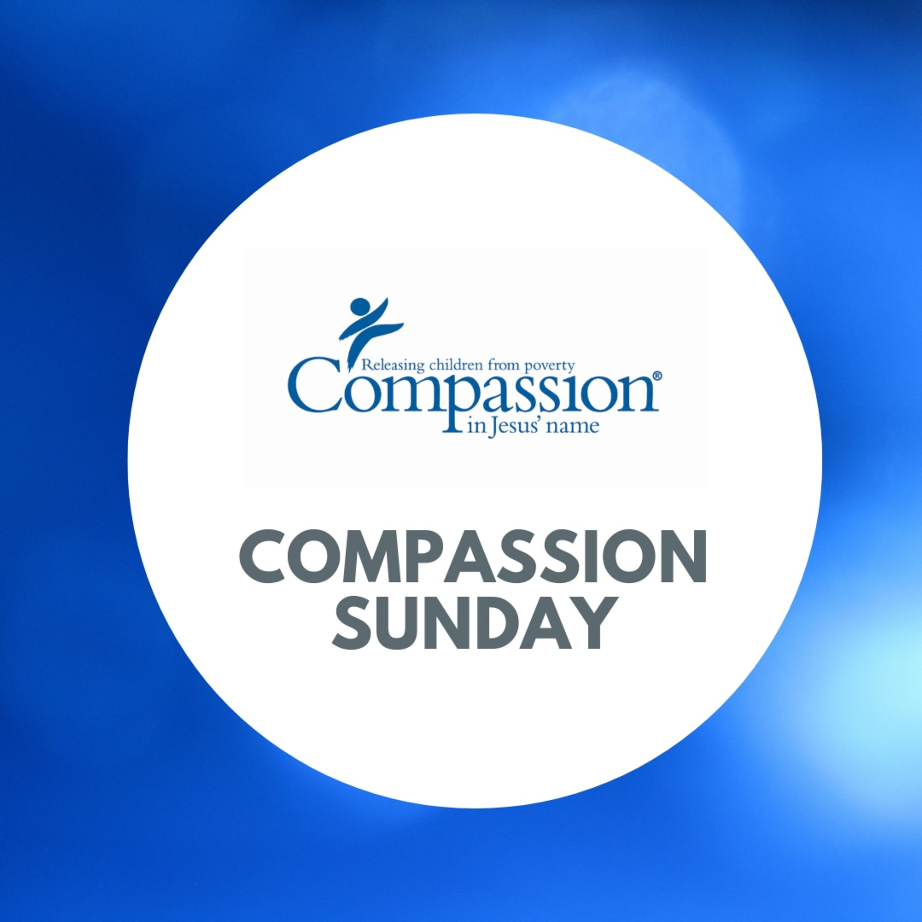 Compassion Sunday // Mission Month episode artwork