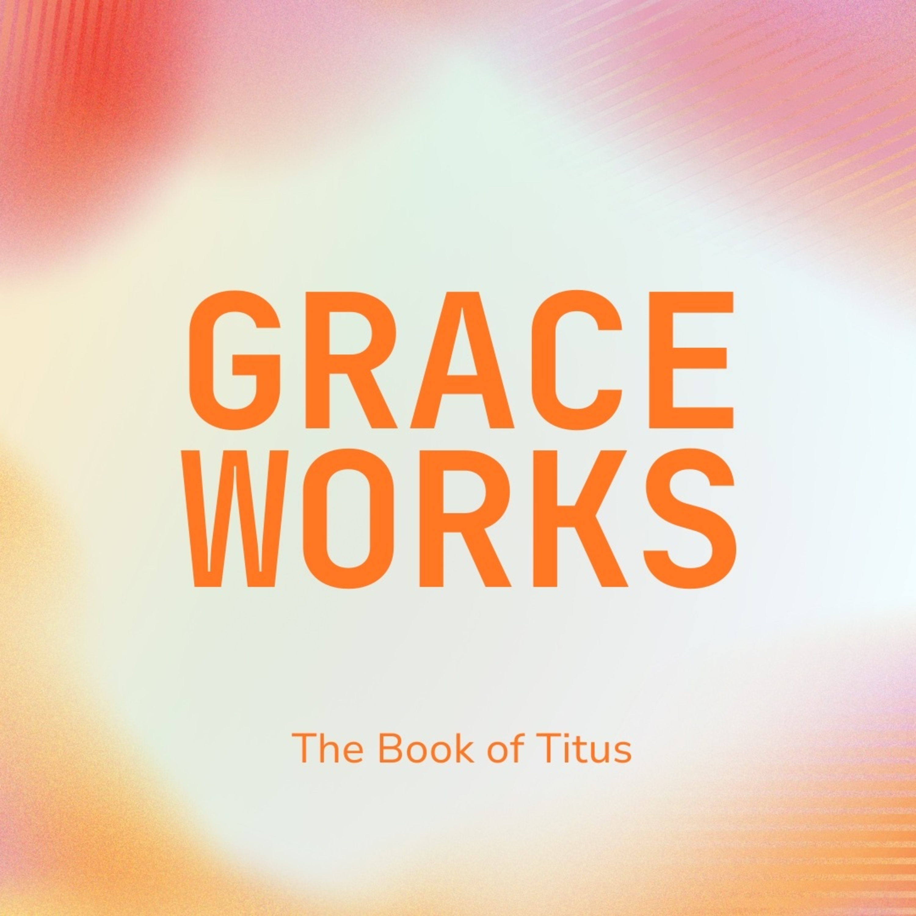 The Book of Philemon // Grace Works episode artwork