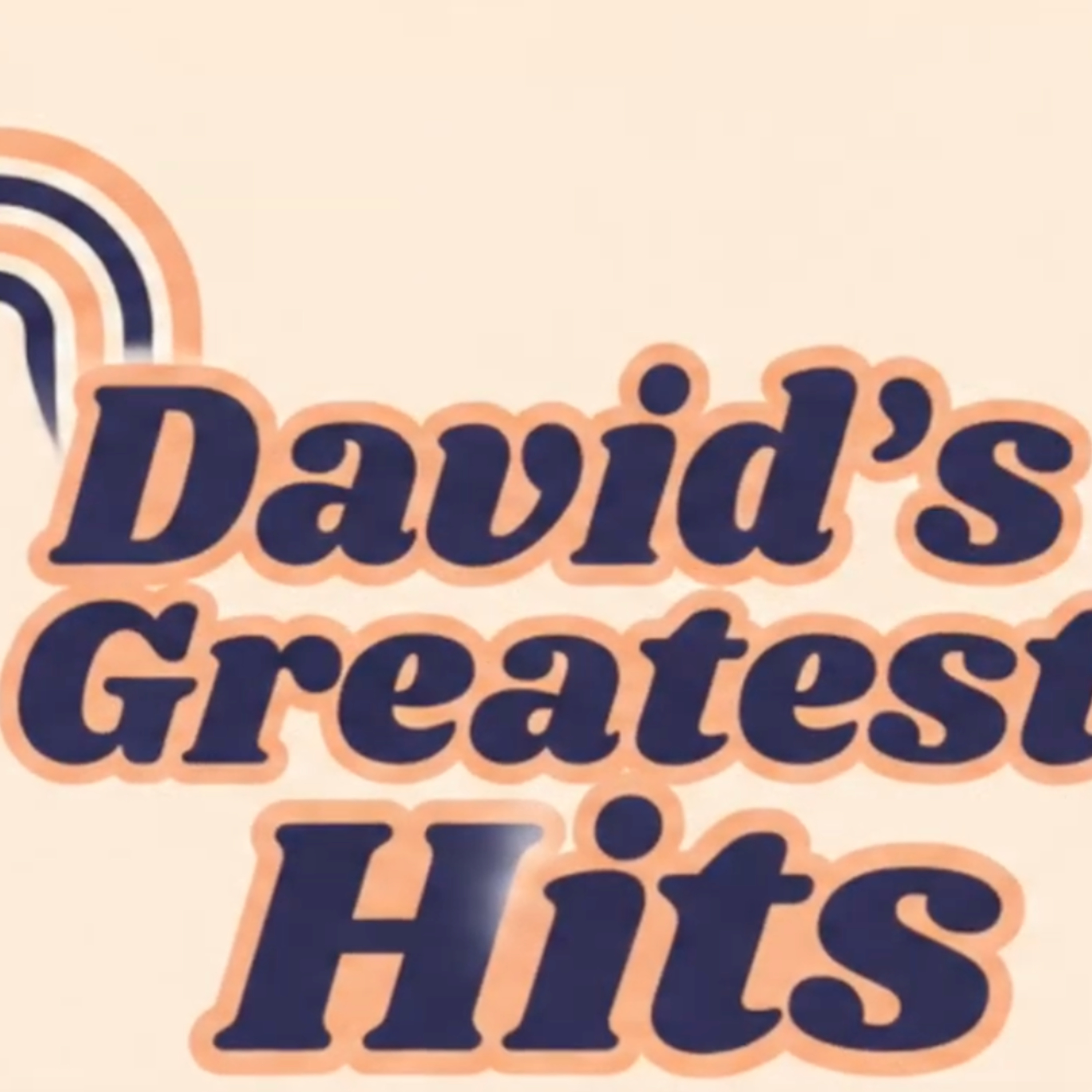 David’s Greatest Hits 🎵 - The Lord is My Shepherd episode artwork