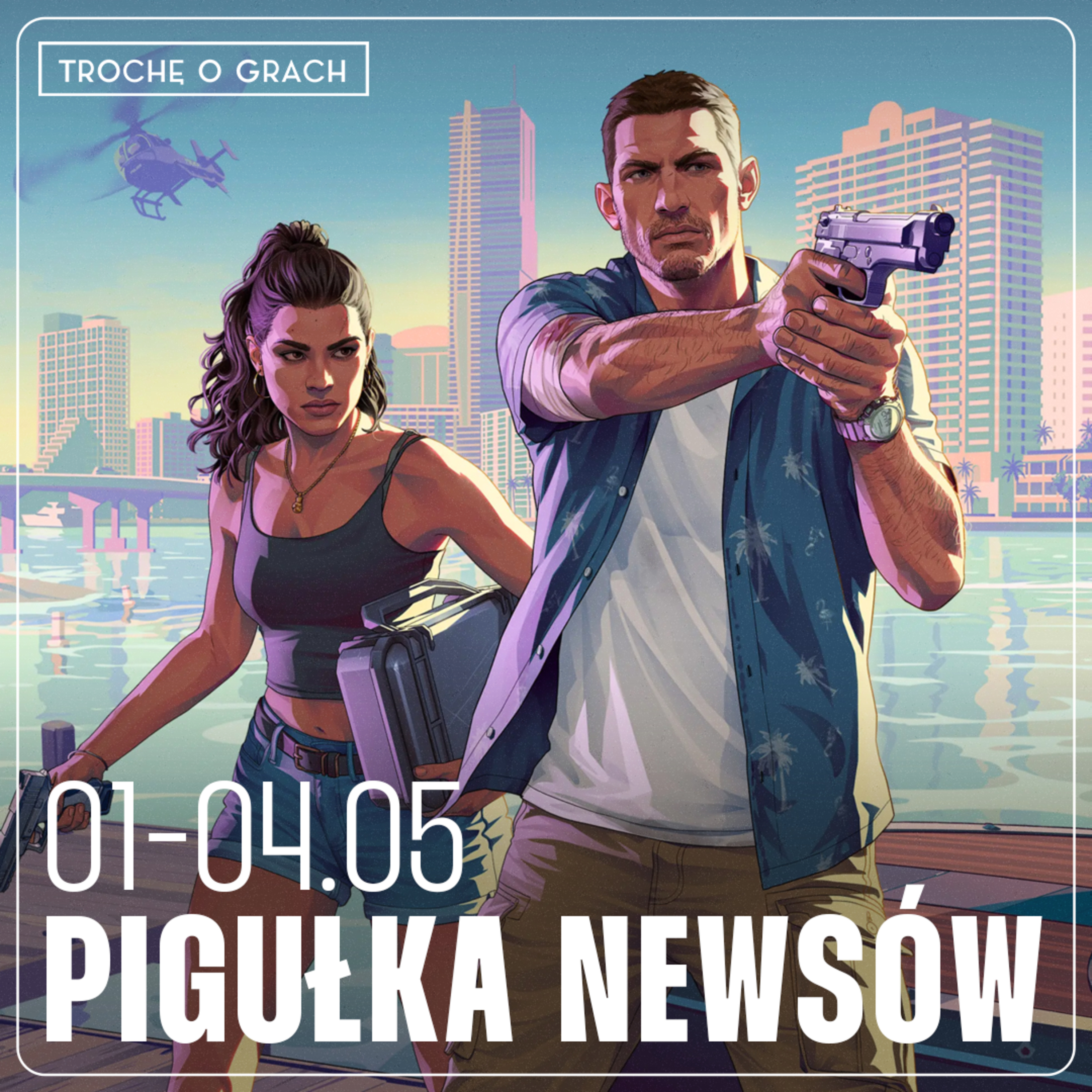 Pigułka newsów 01-04.05 episode artwork