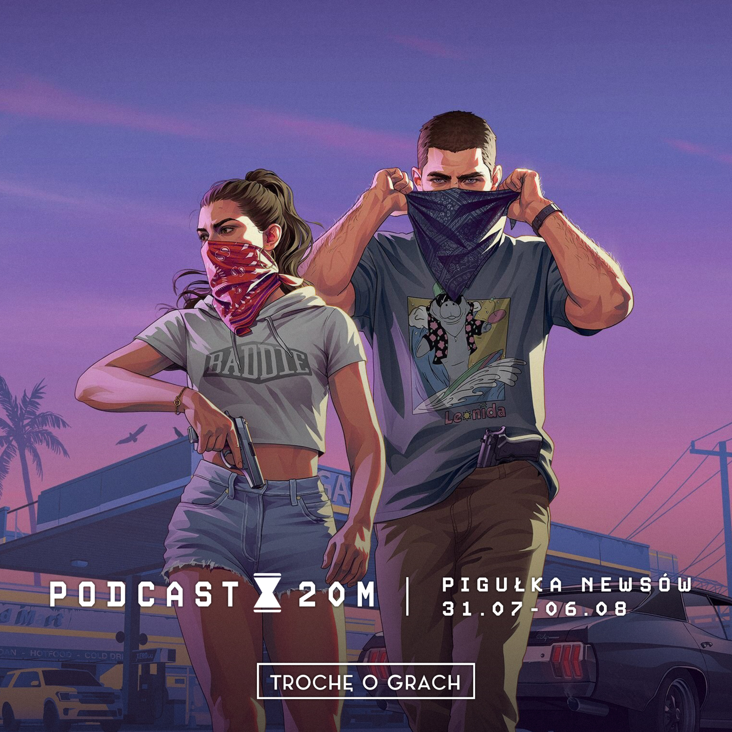 PODCAST 20M | Pigułka newsów 31.07-06.08 episode artwork