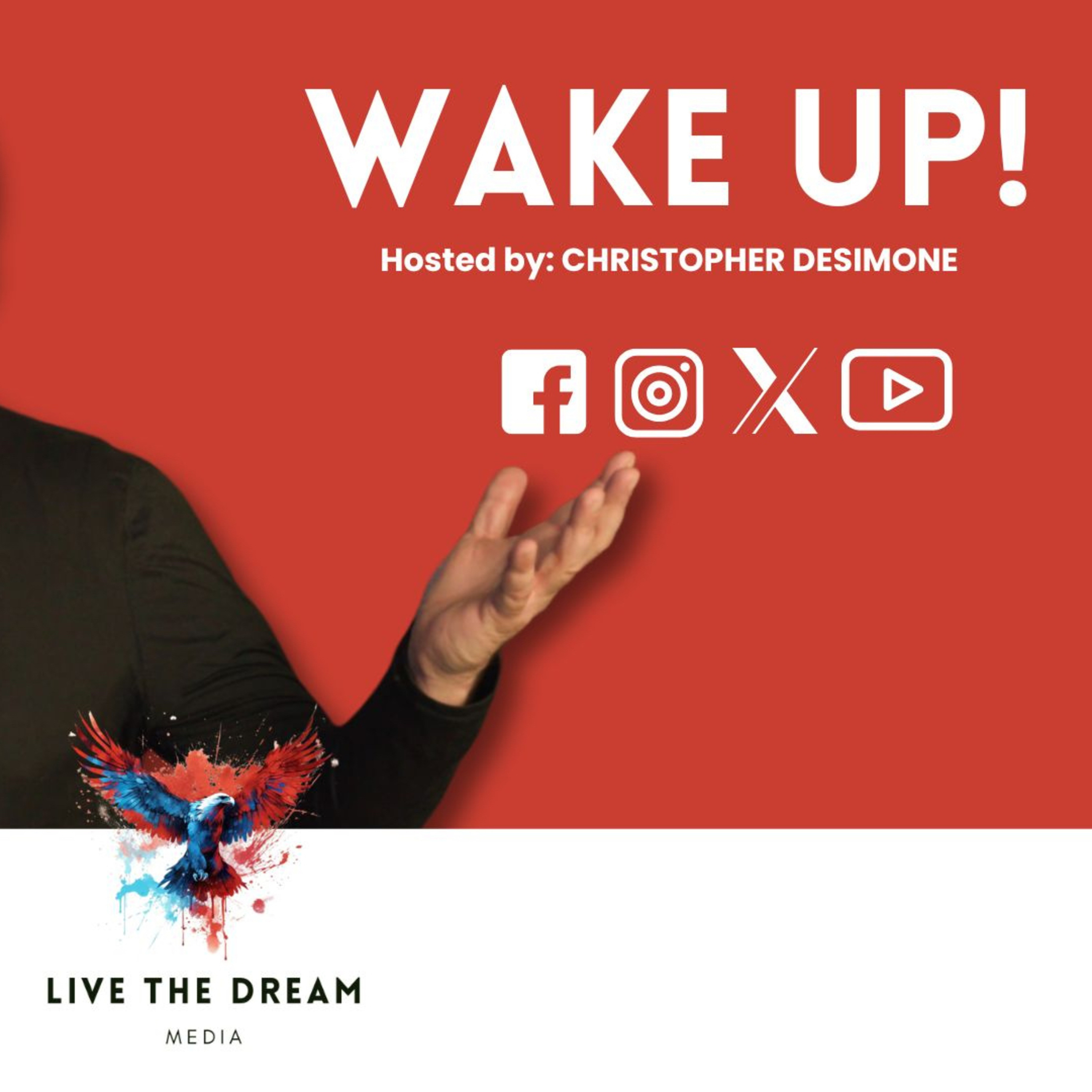 Wake Up Live W/ Christopher DeSimone Ep. 305 - Capt. Robert Wells, Brother Joe episode artwork