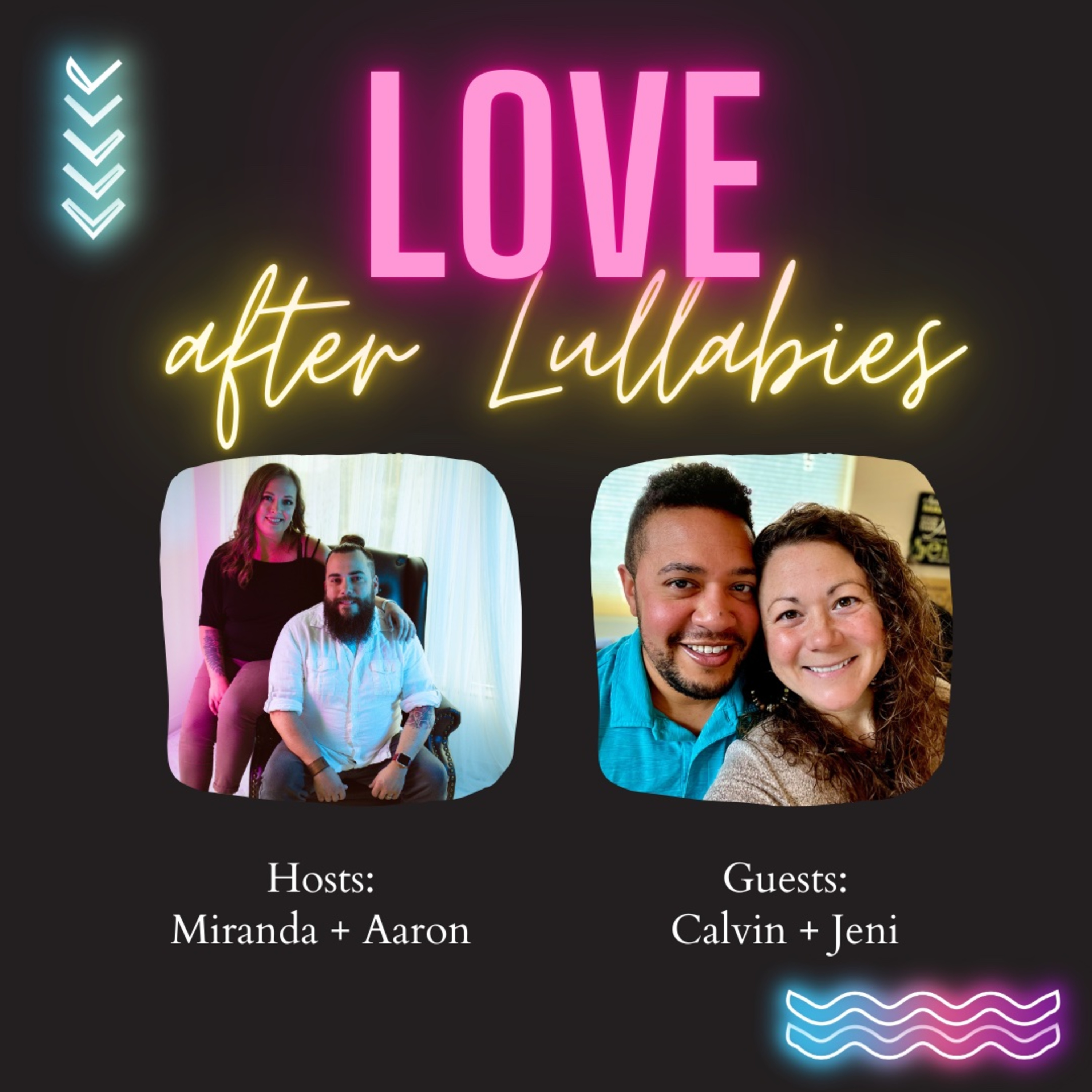 S3: E2 Undeniable Connection: Jeni and Calvin’s story of Surrendering to Love episode artwork