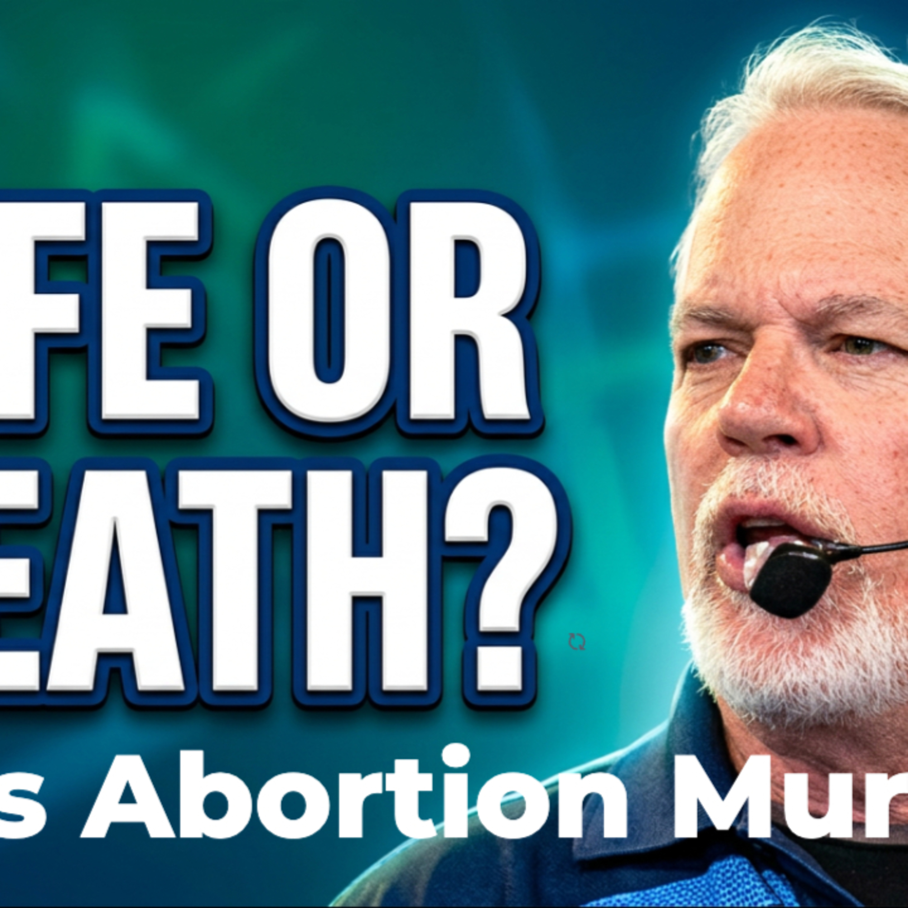 Is Abortion Murder? episode artwork