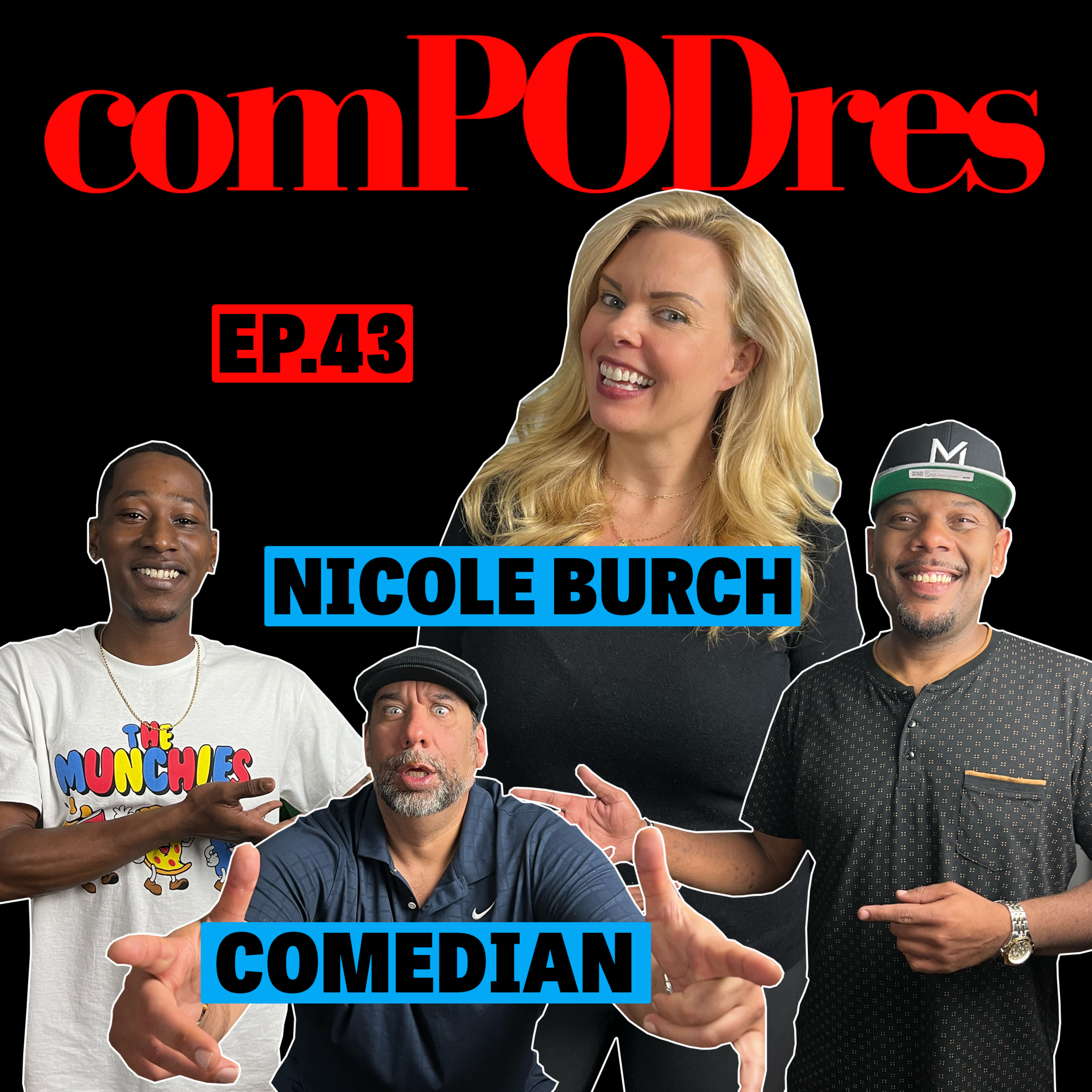 Laugh Your Way To Fame: Nicole Burch's Hilarious Parenthood Comedy episode artwork